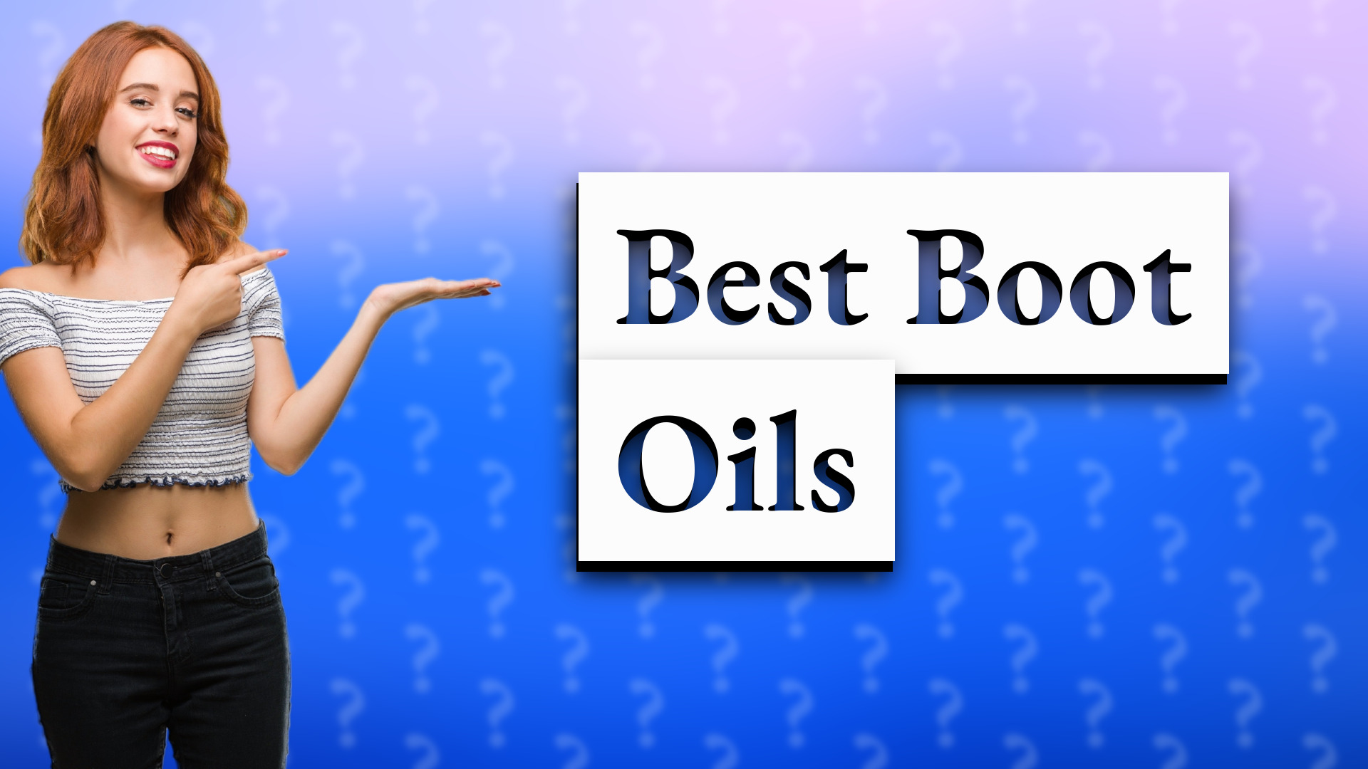 Best Boot Oils