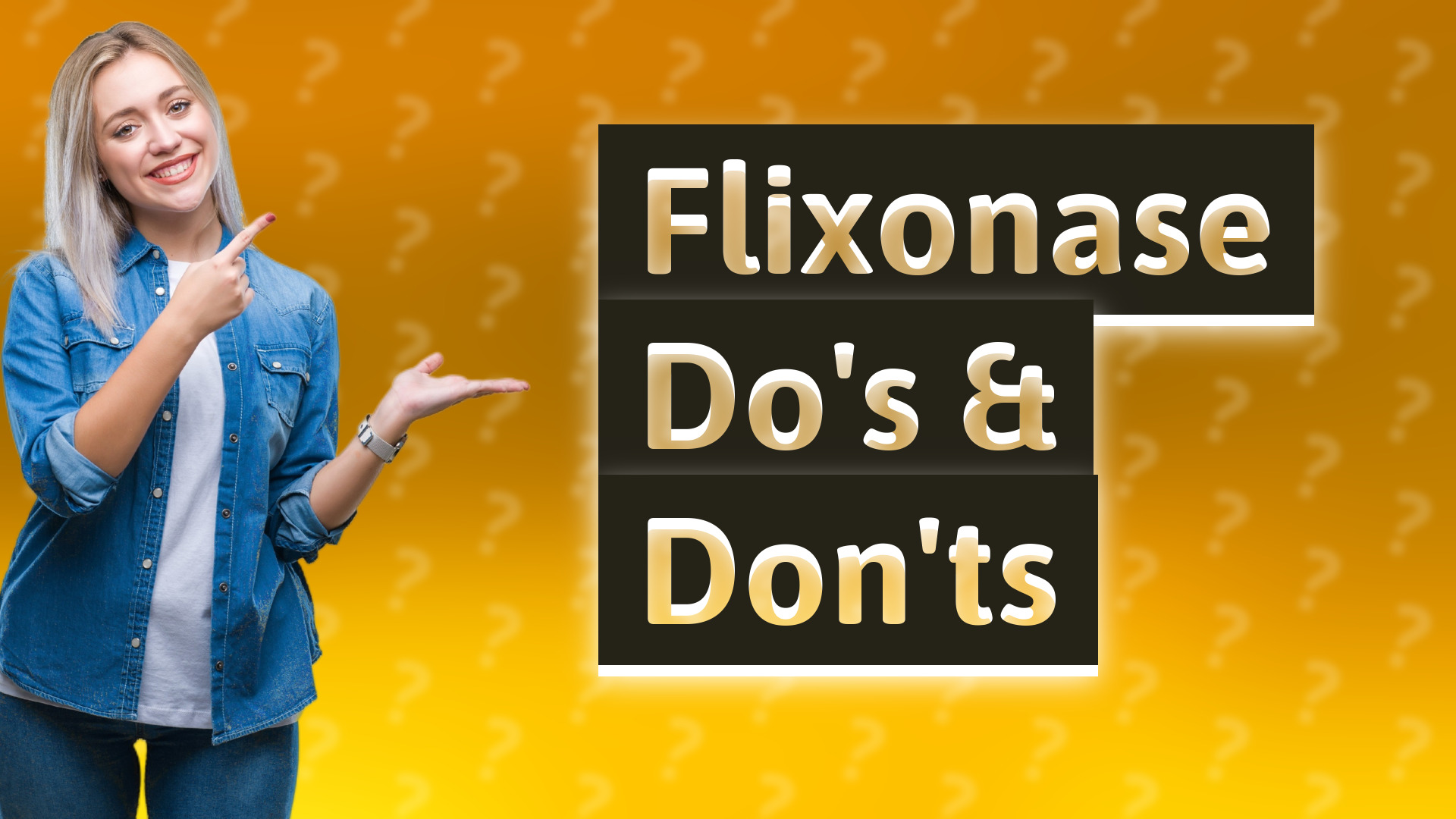 Flixonase Do's & Don'ts