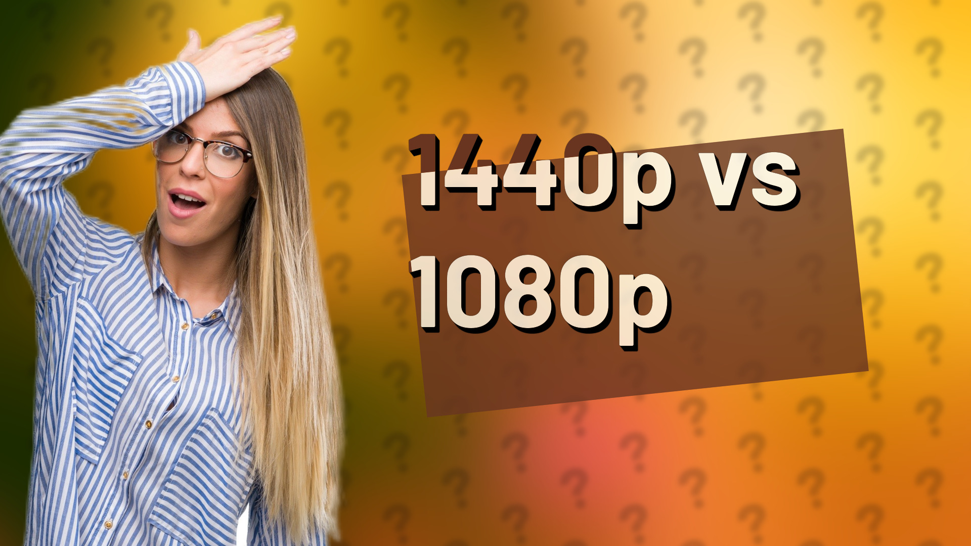 1440p vs 1080p