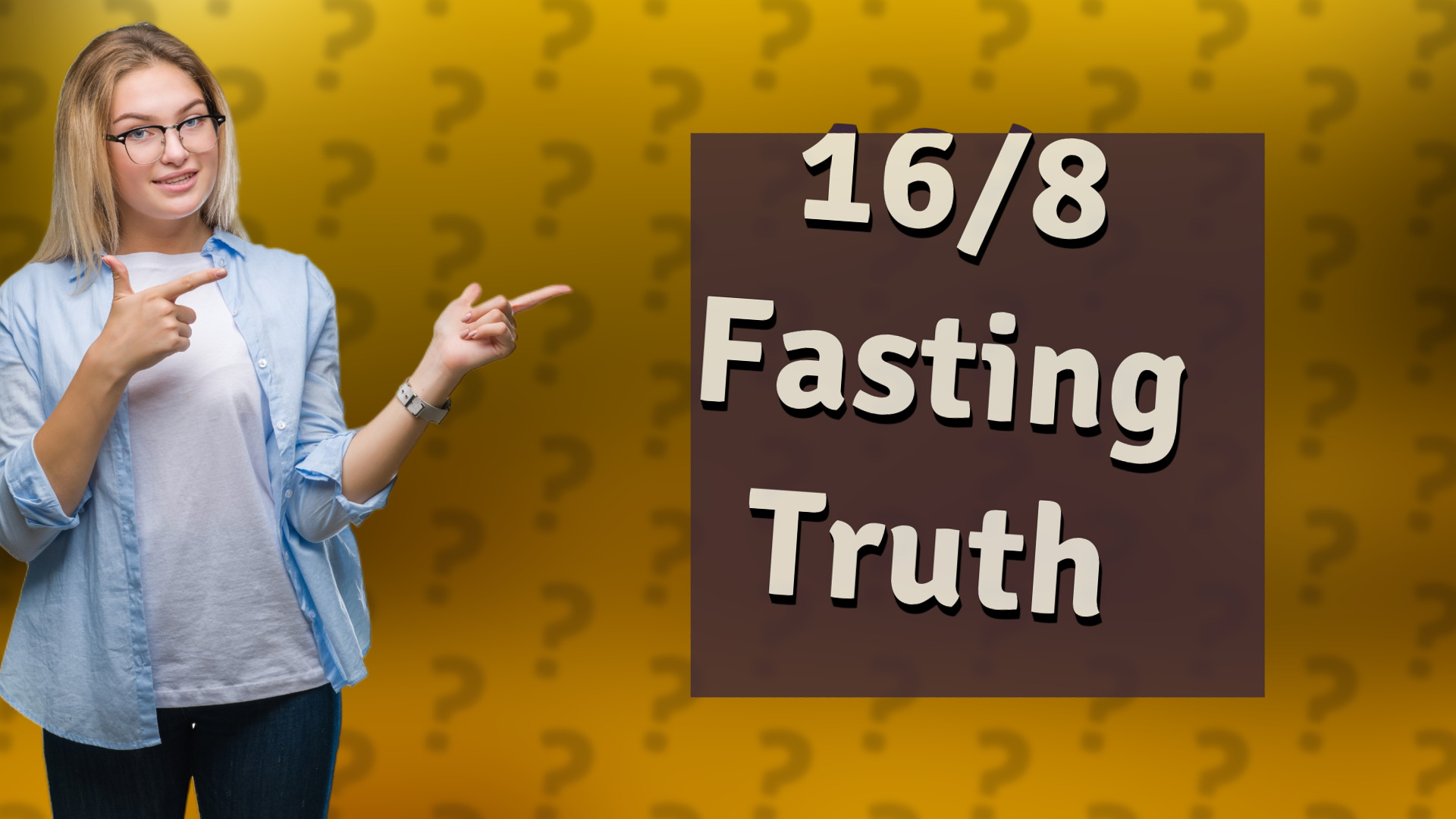 16/8 Fasting Truth