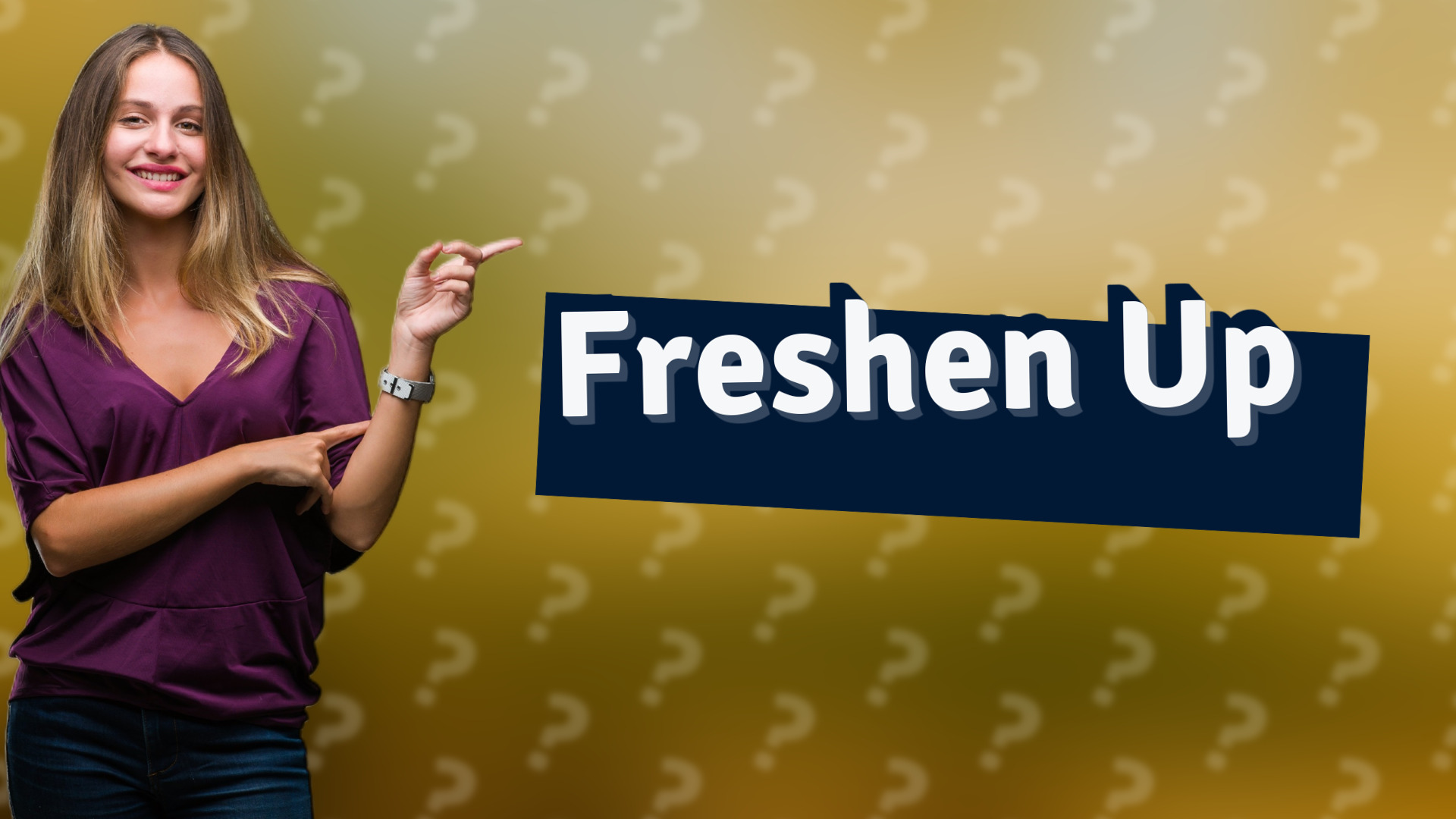 Freshen Up