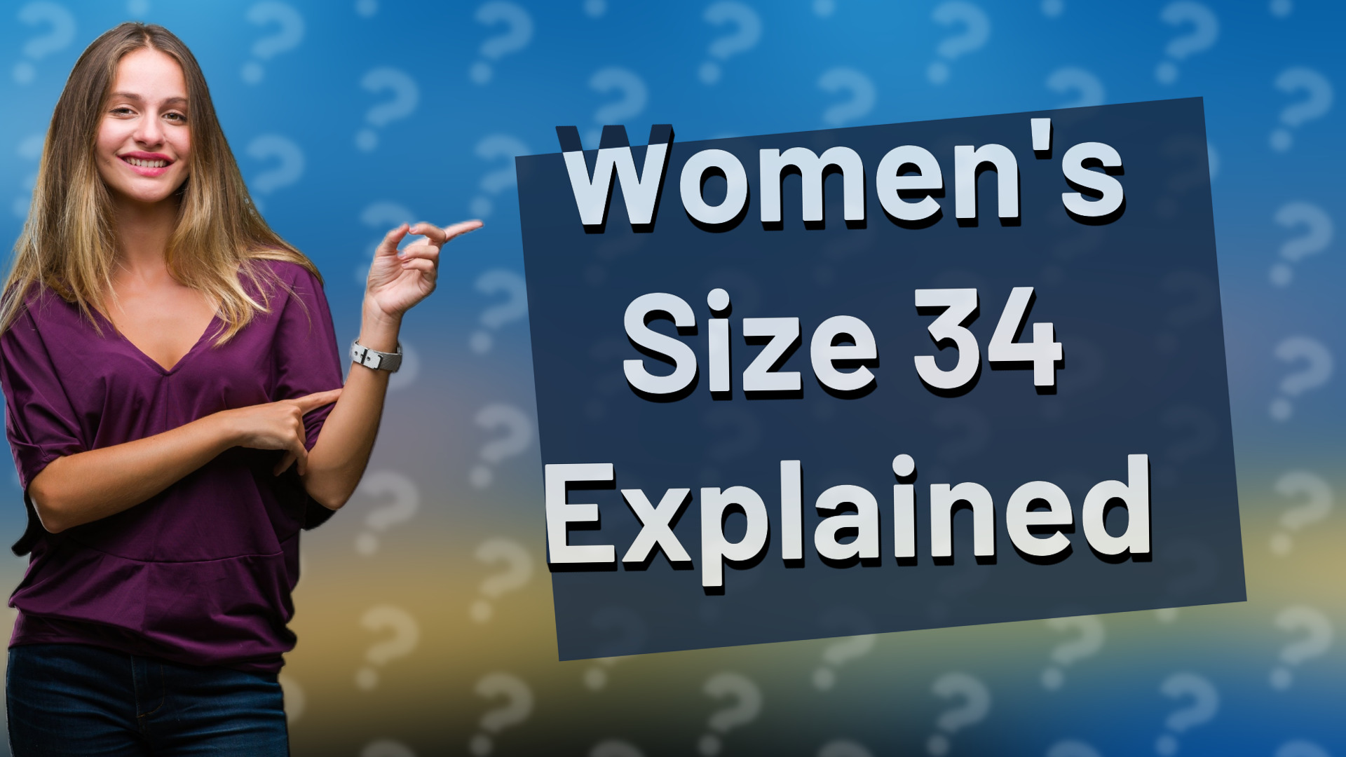 Women's Size 34 Explained