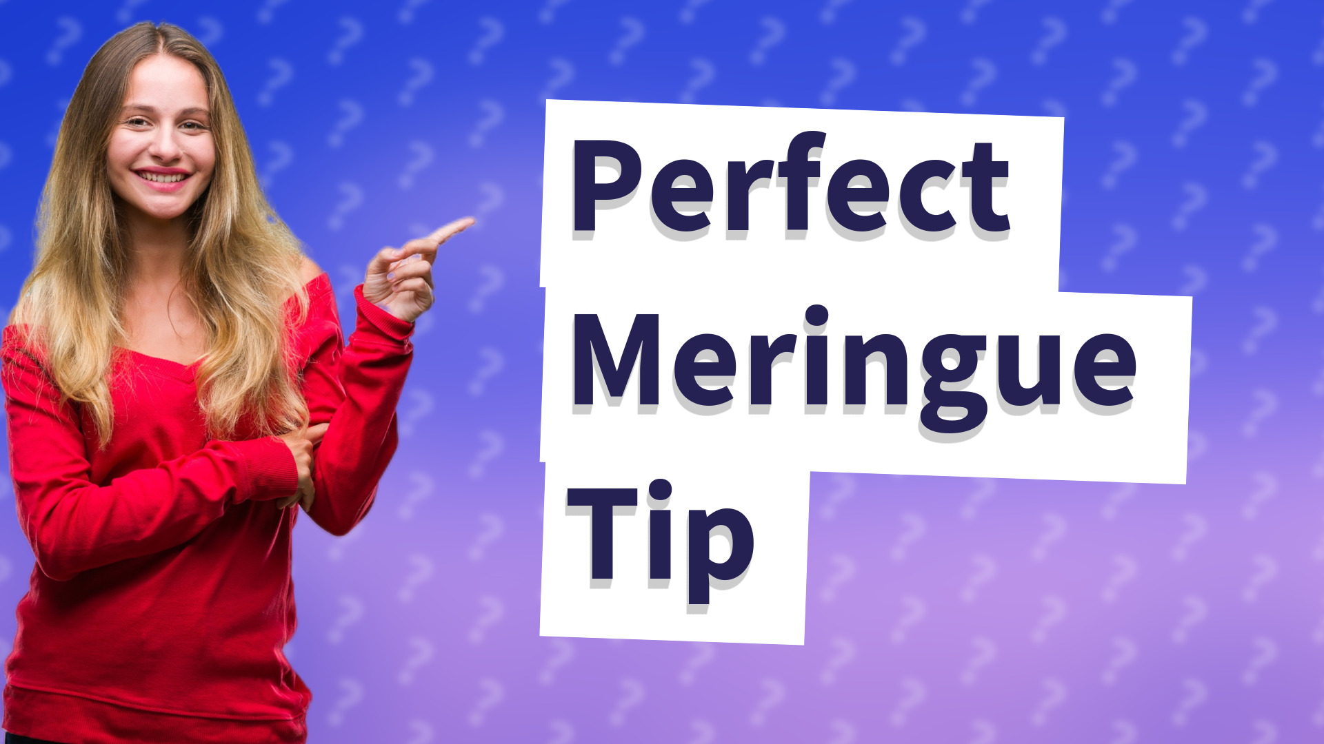 Perfect Meringue Tip