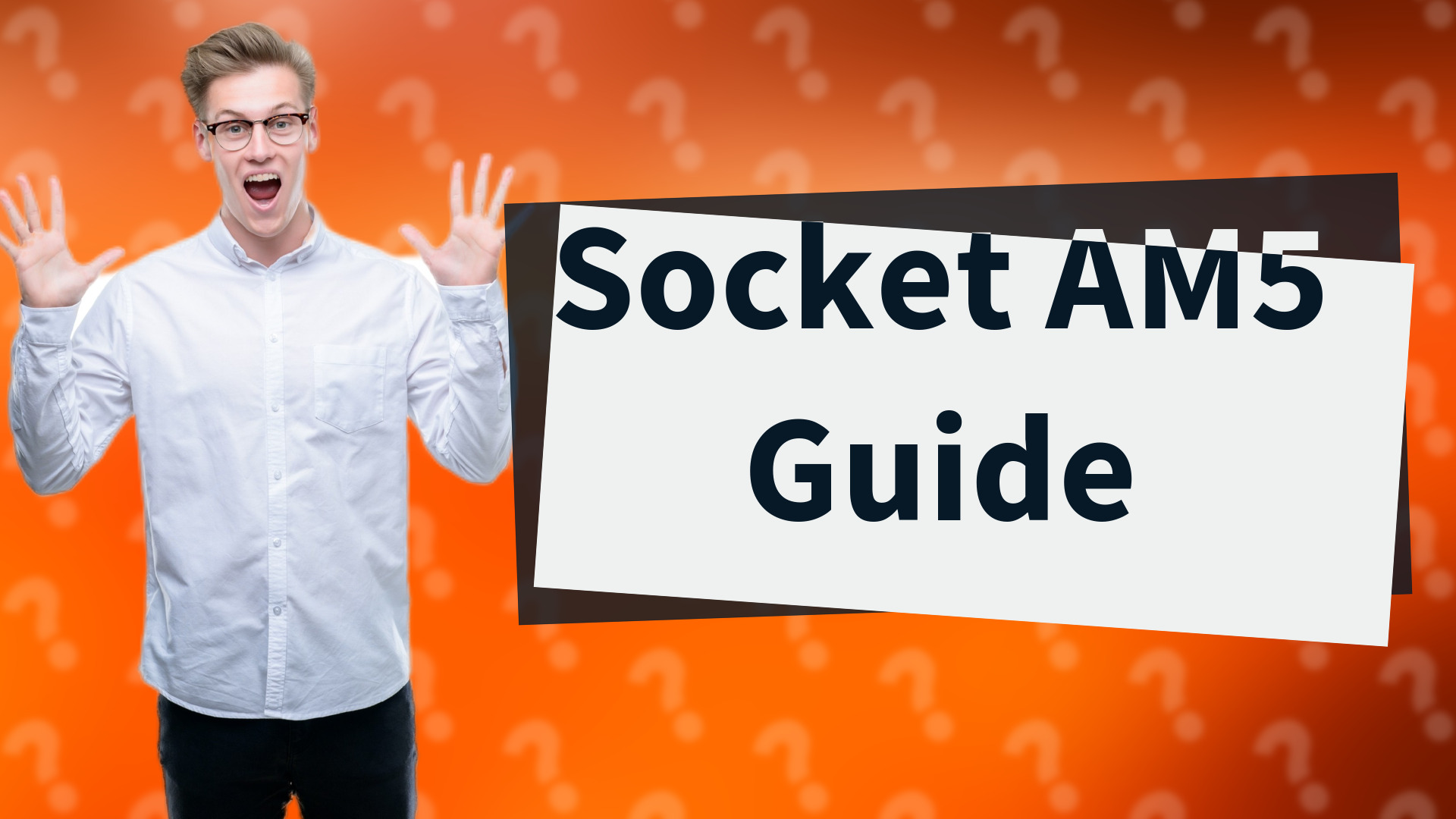 Socket AM5 Guide