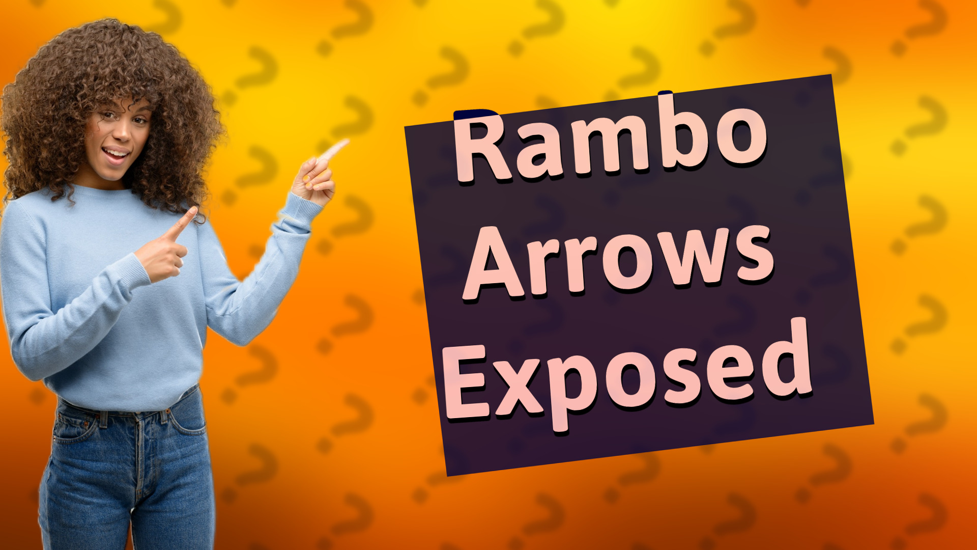 Rambo Arrows Exposed