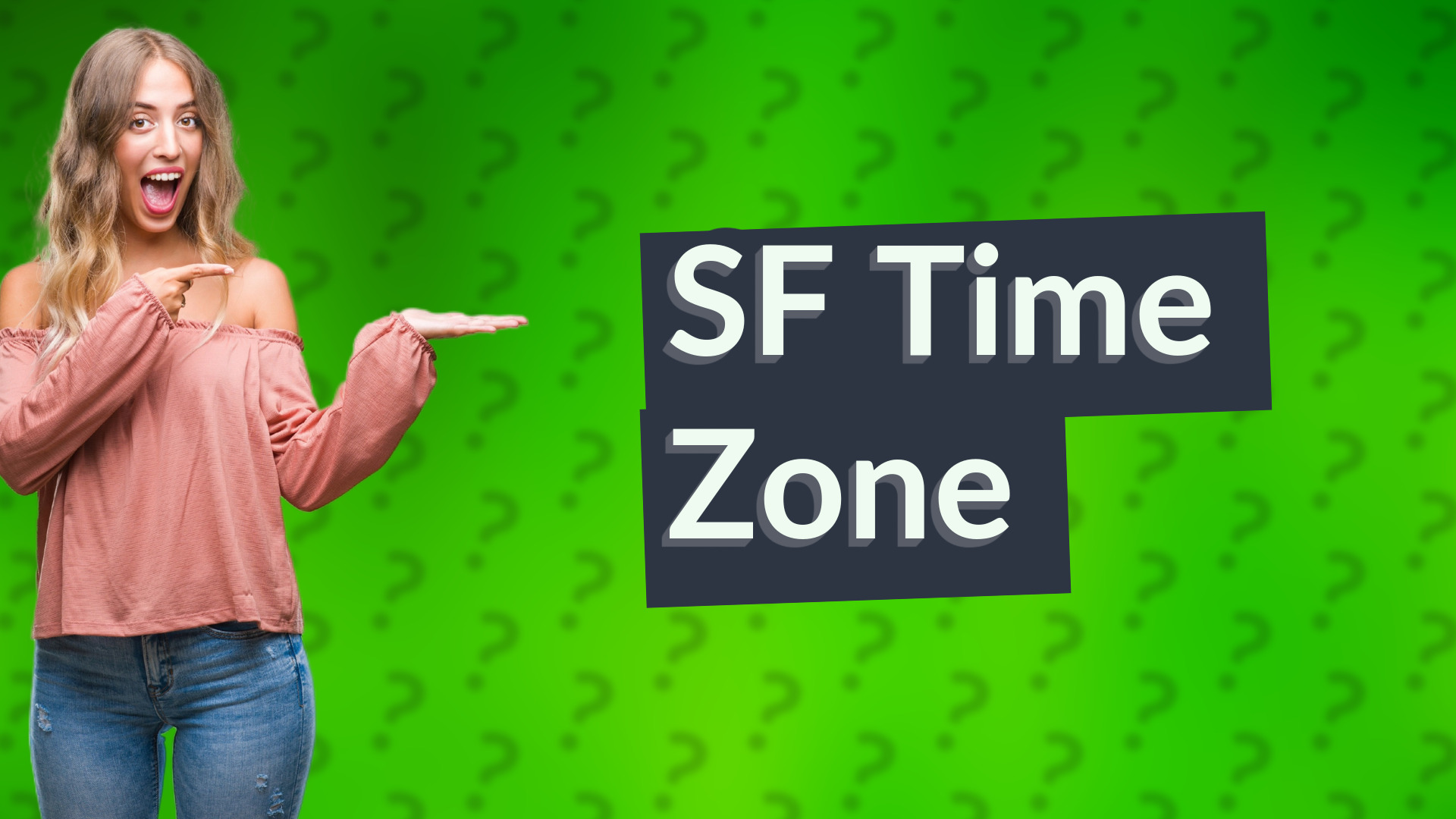 SF Time Zone