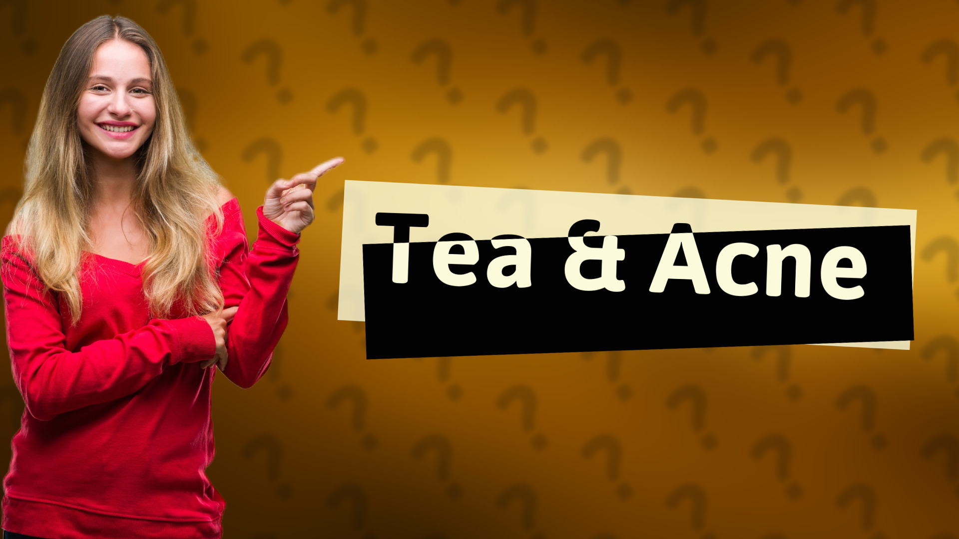 Tea & Acne