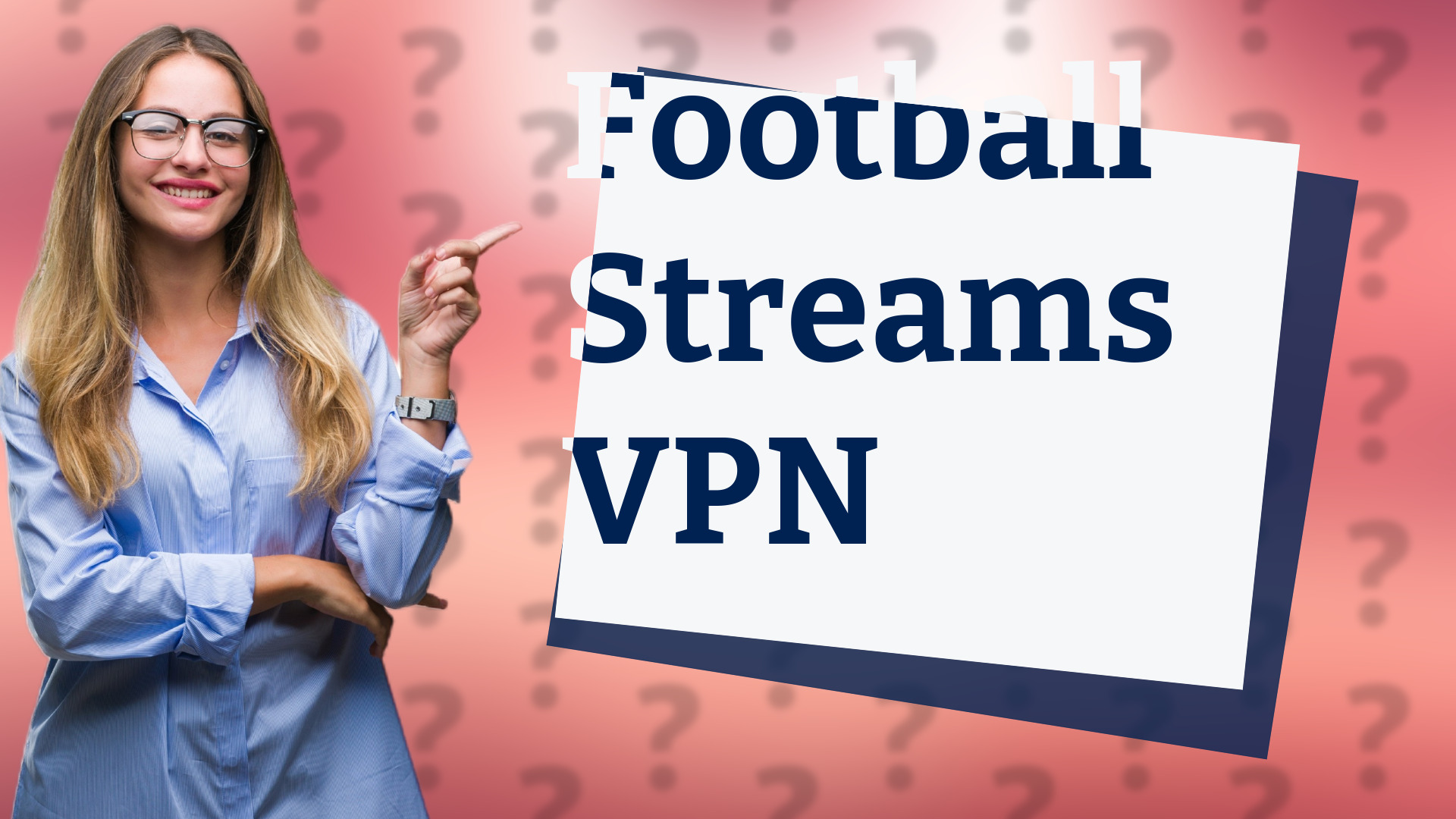 Football Streams VPN