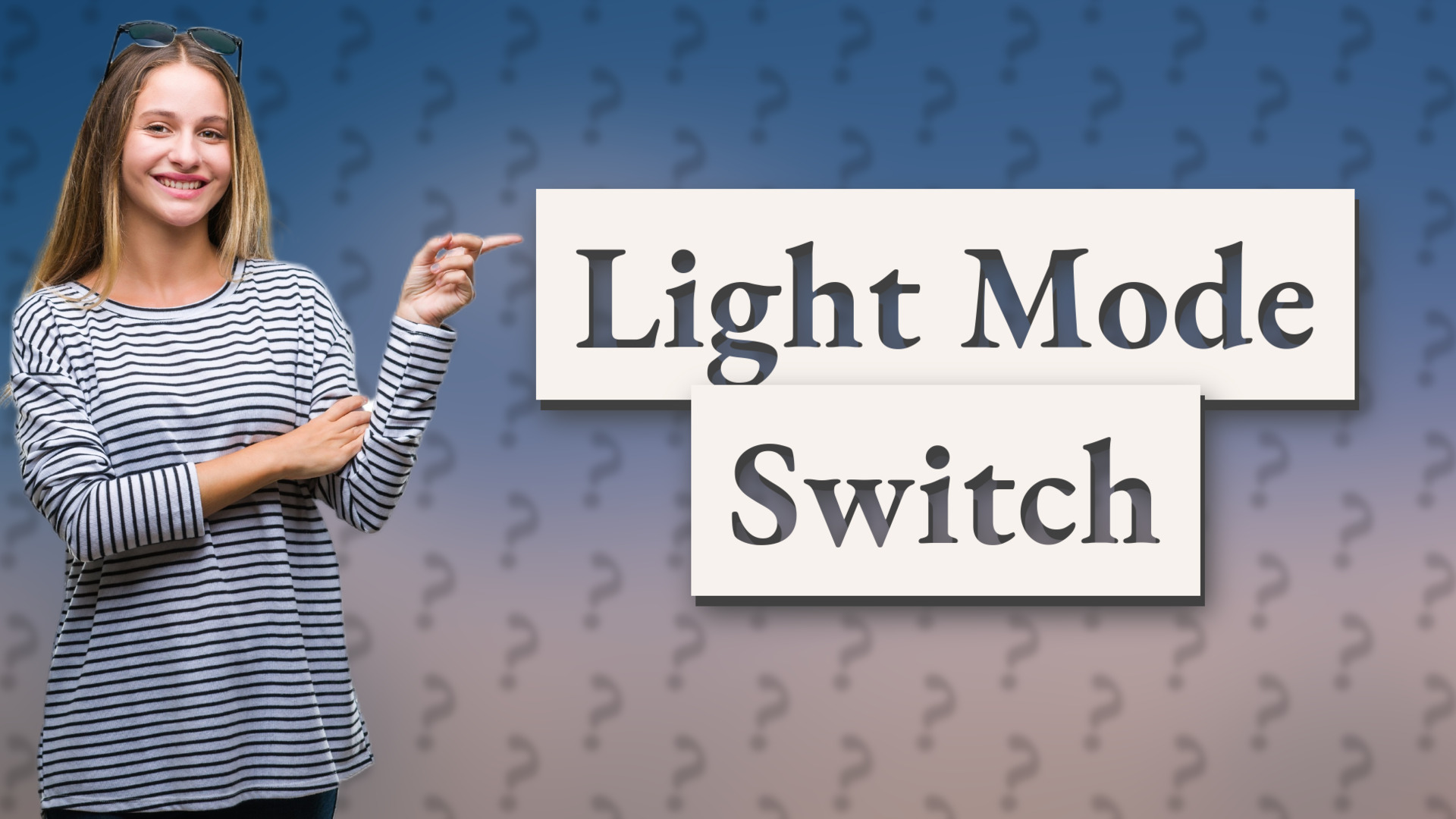 Light Mode Switch