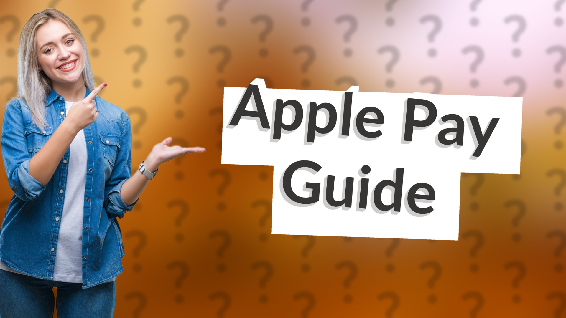 Apple Pay Guide
