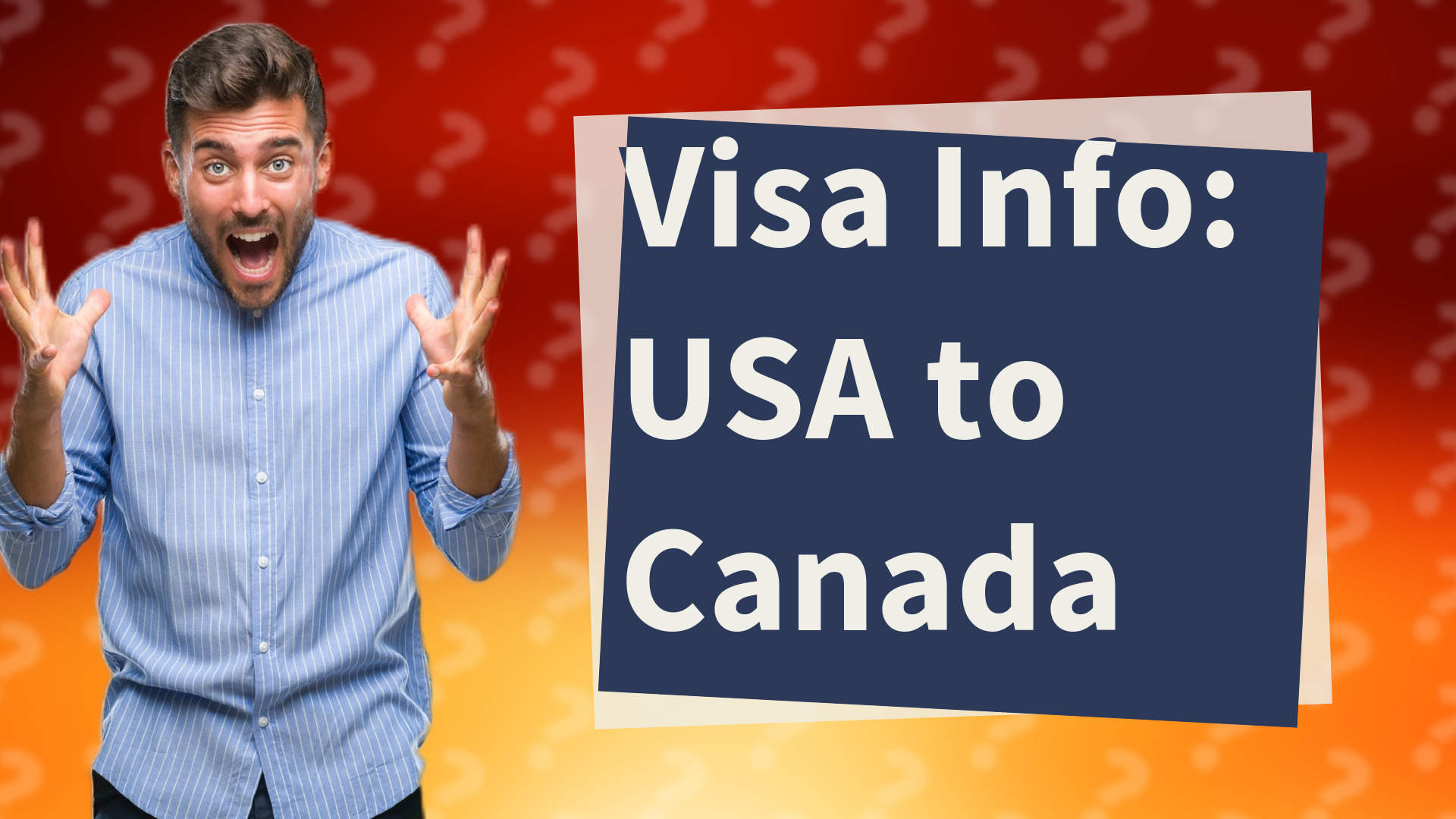 Visa Info: USA to Canada
