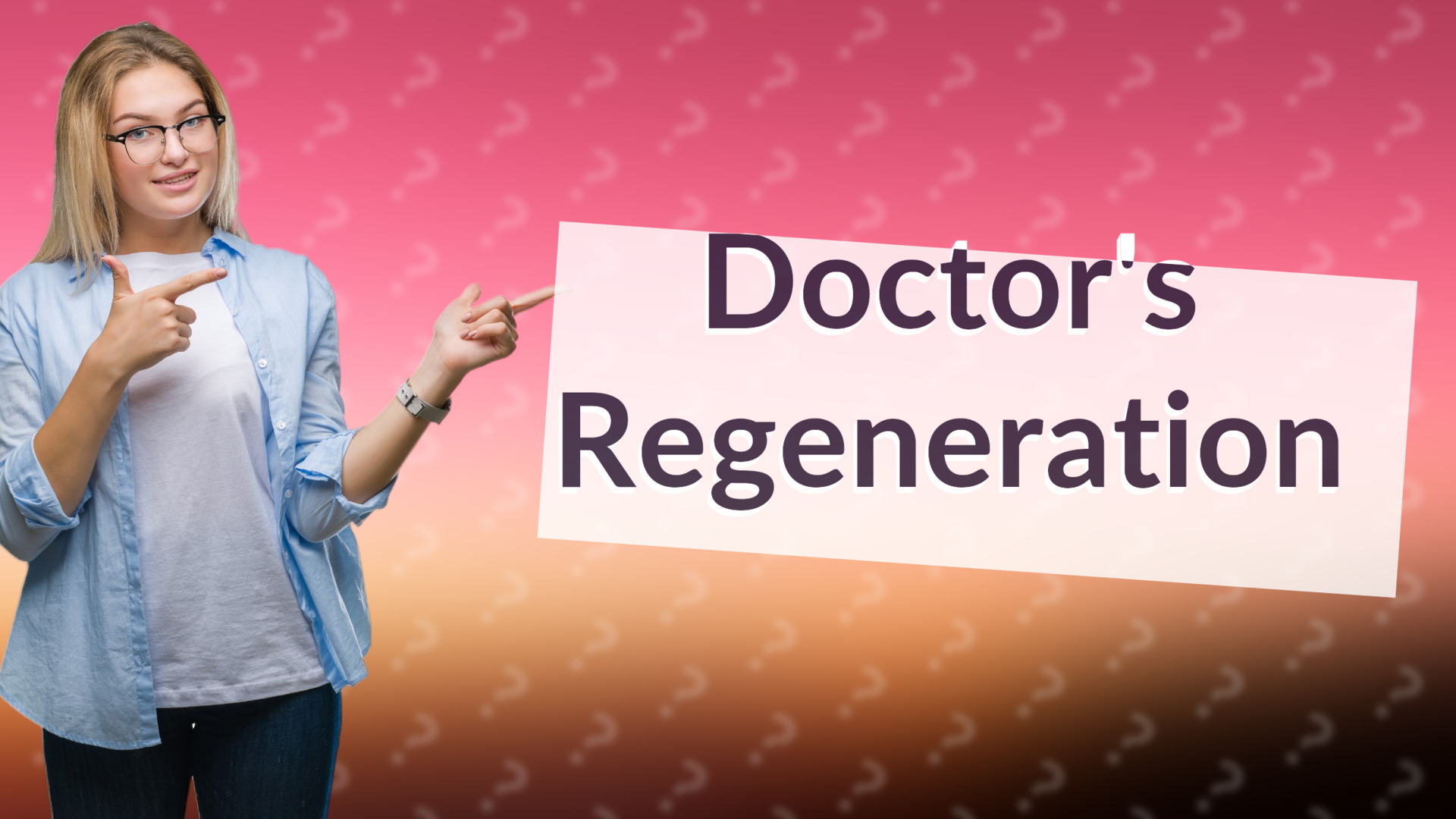 Doctor's Regeneration