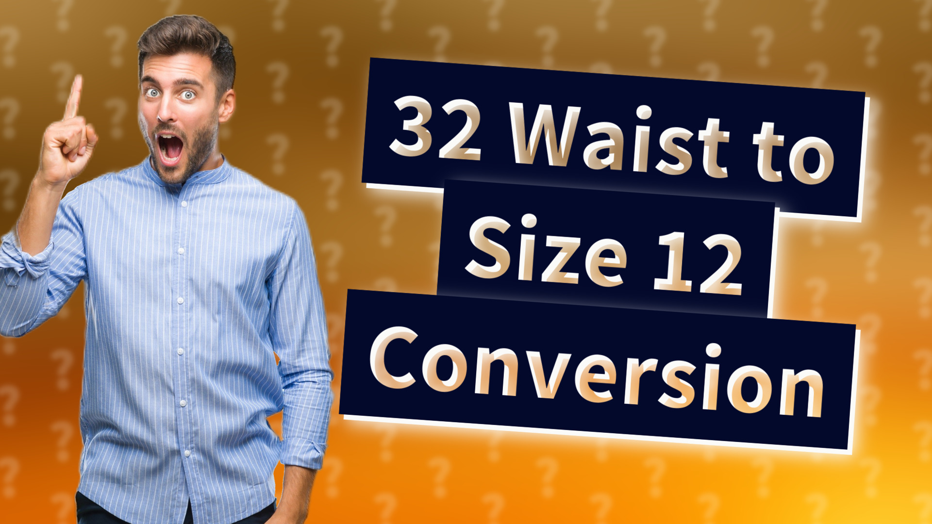 32 Waist to Size 12 Conversion