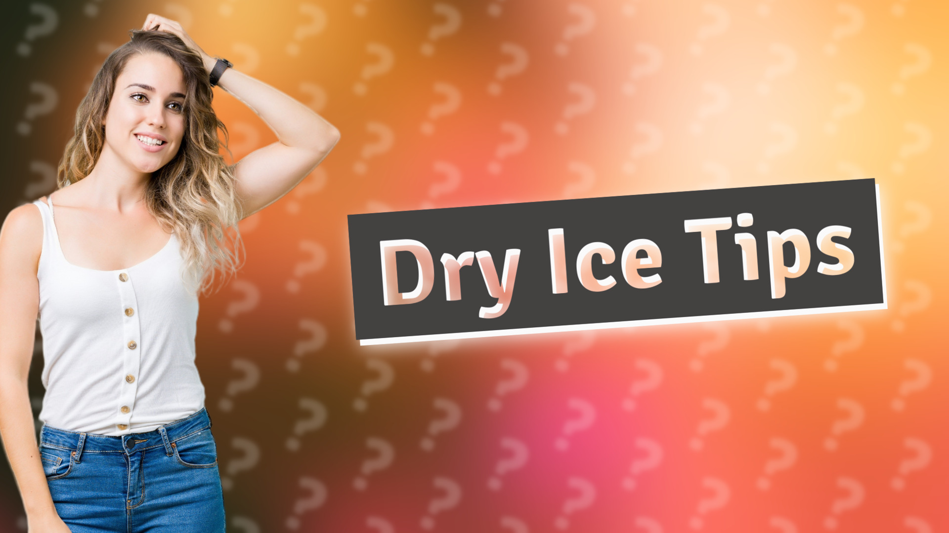 Dry Ice Tips