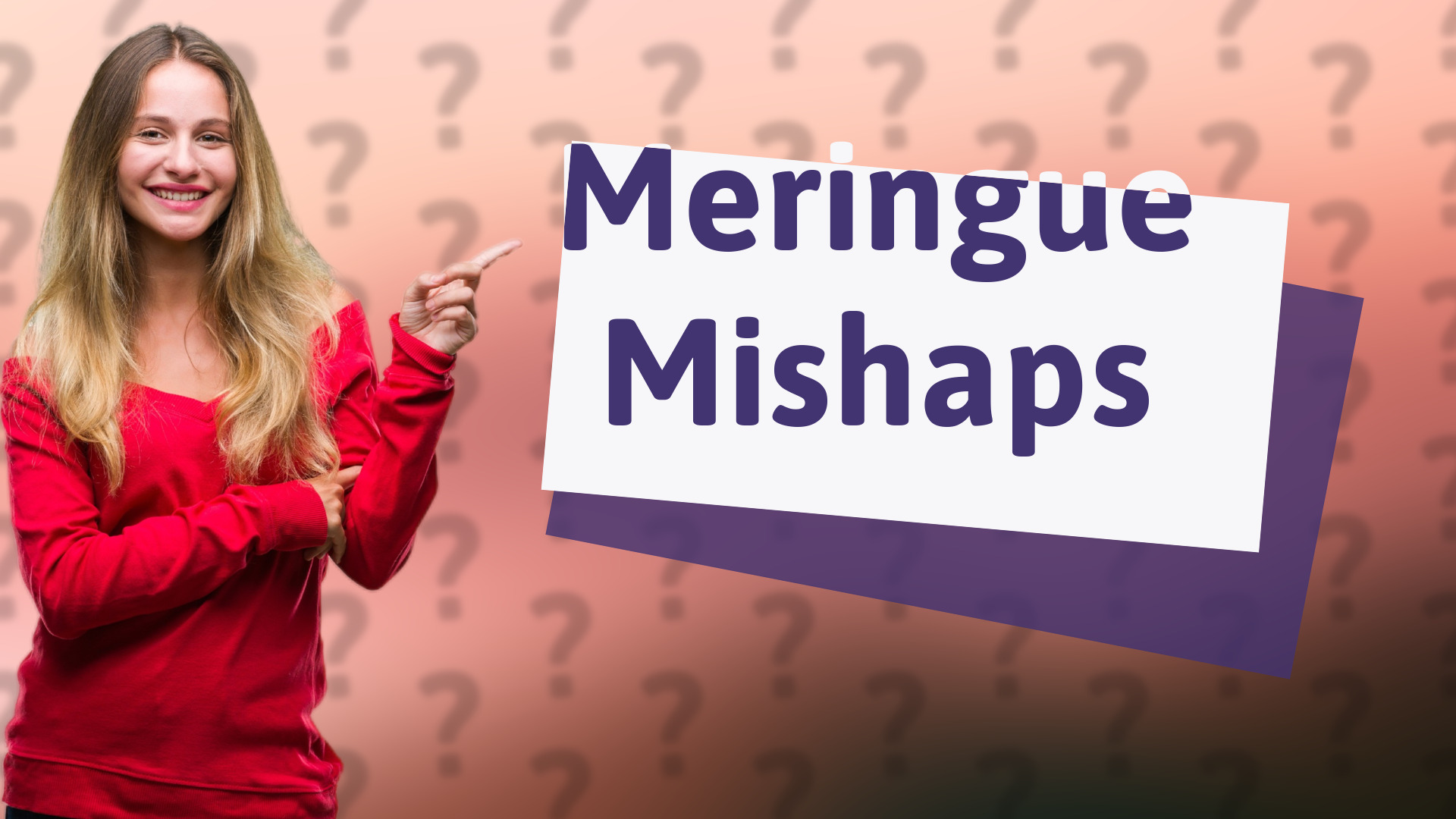 Meringue Mishaps