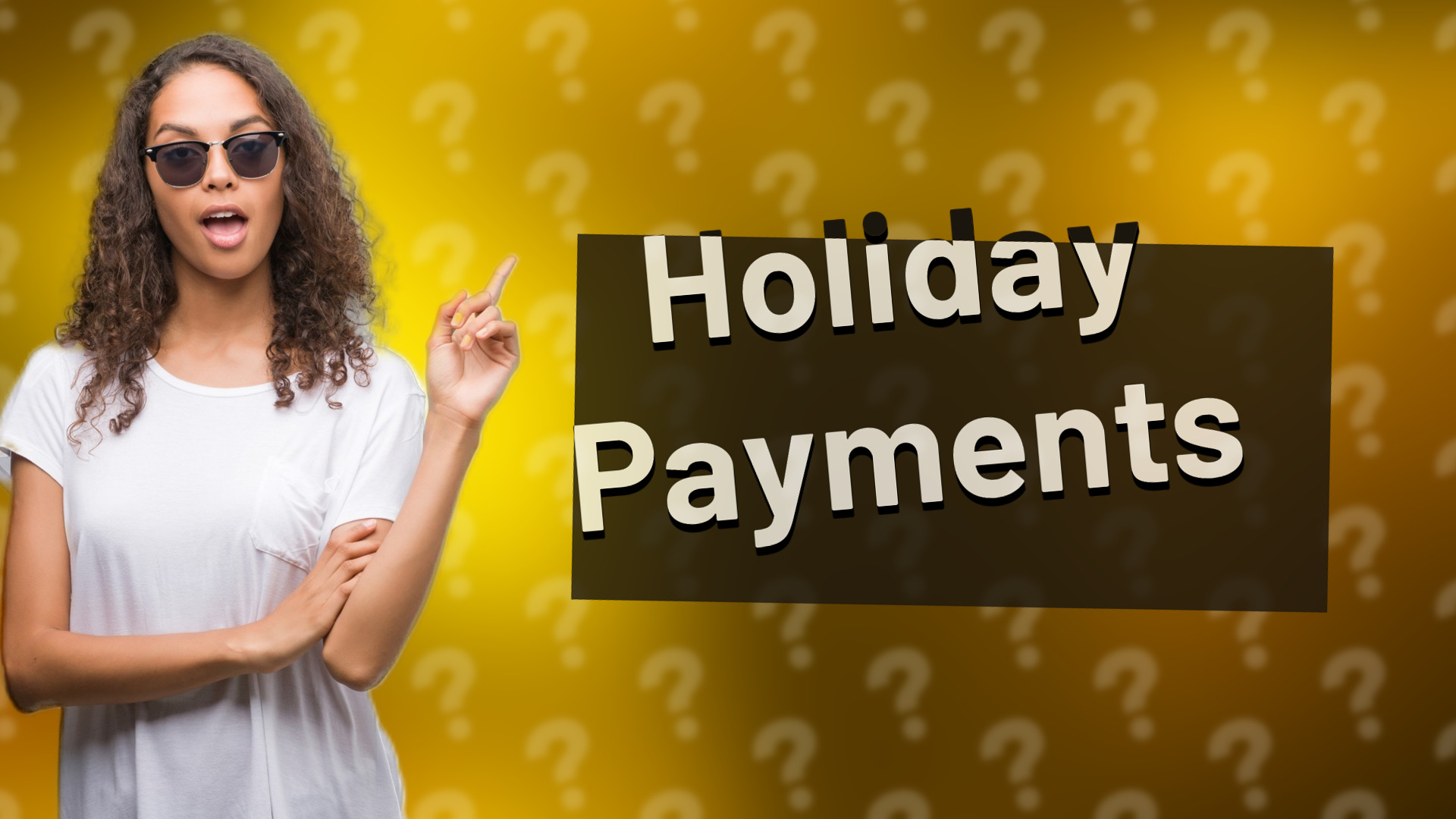 Holiday Payments