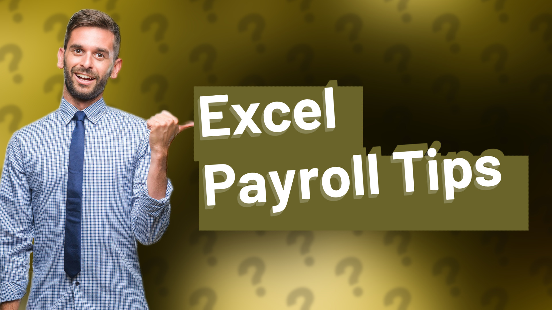 Excel Payroll Tips
