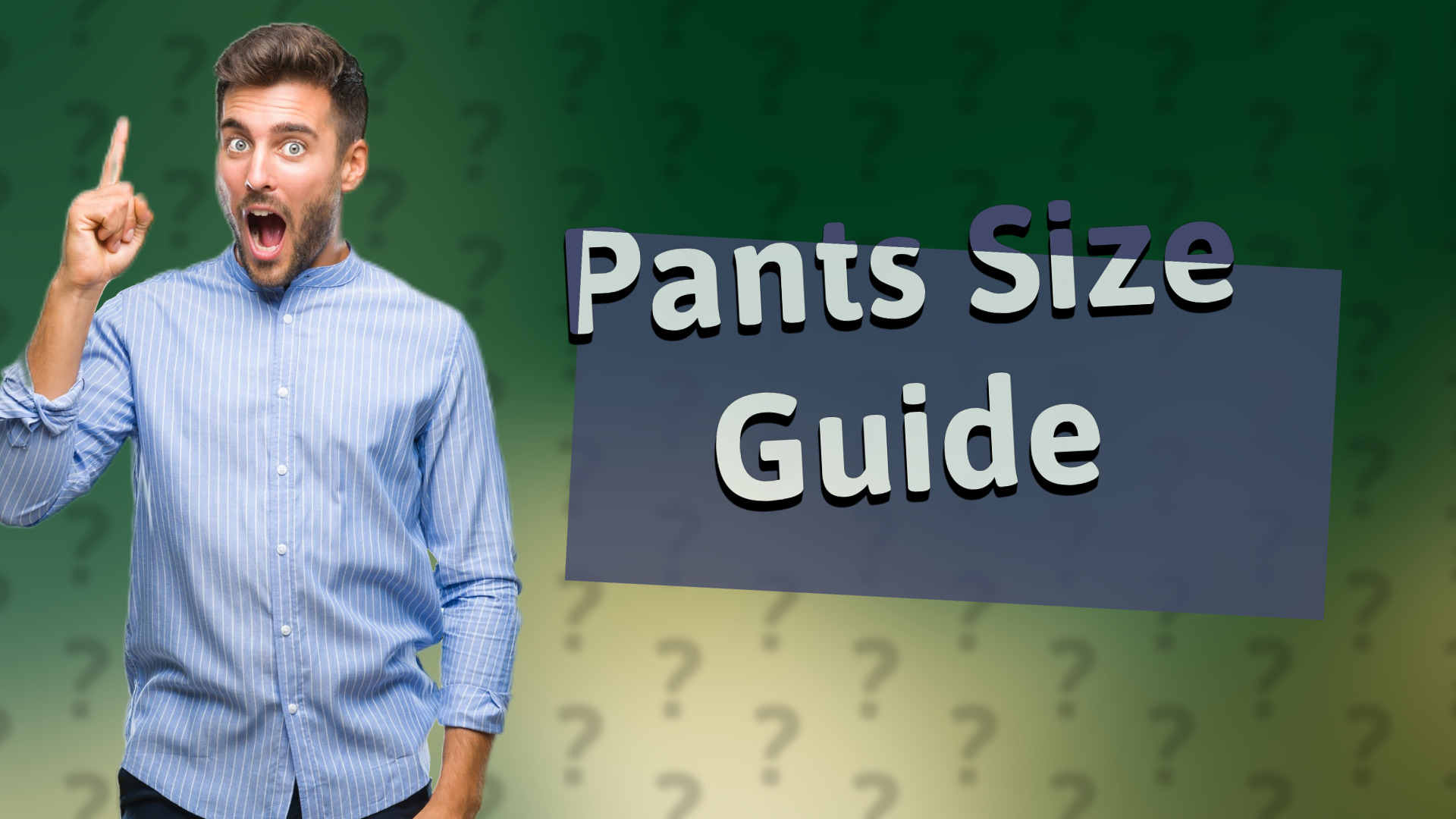 Pants Size Guide