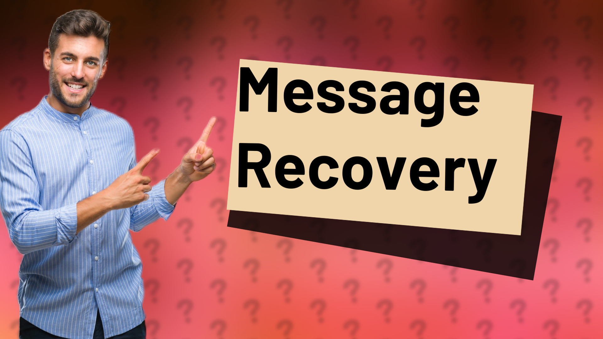 Message Recovery