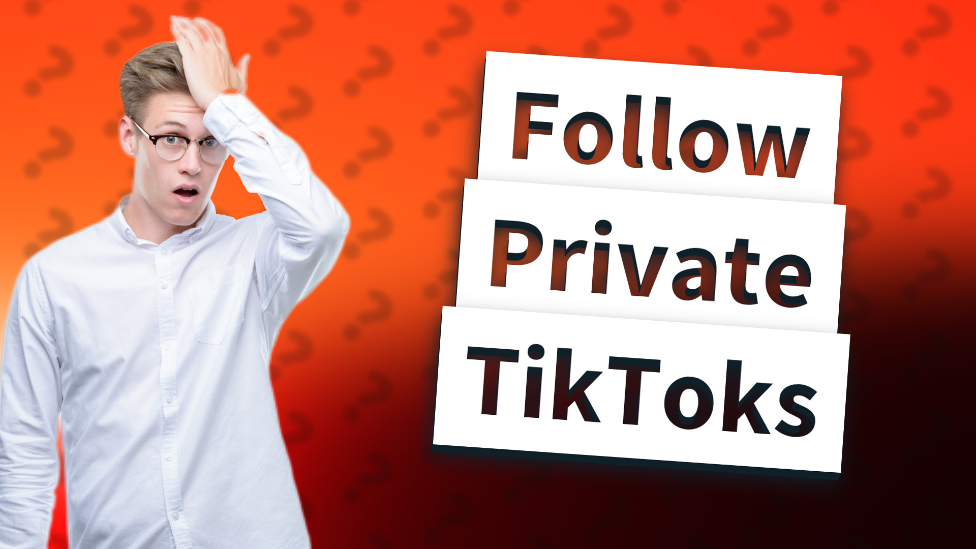 Follow Private TikToks