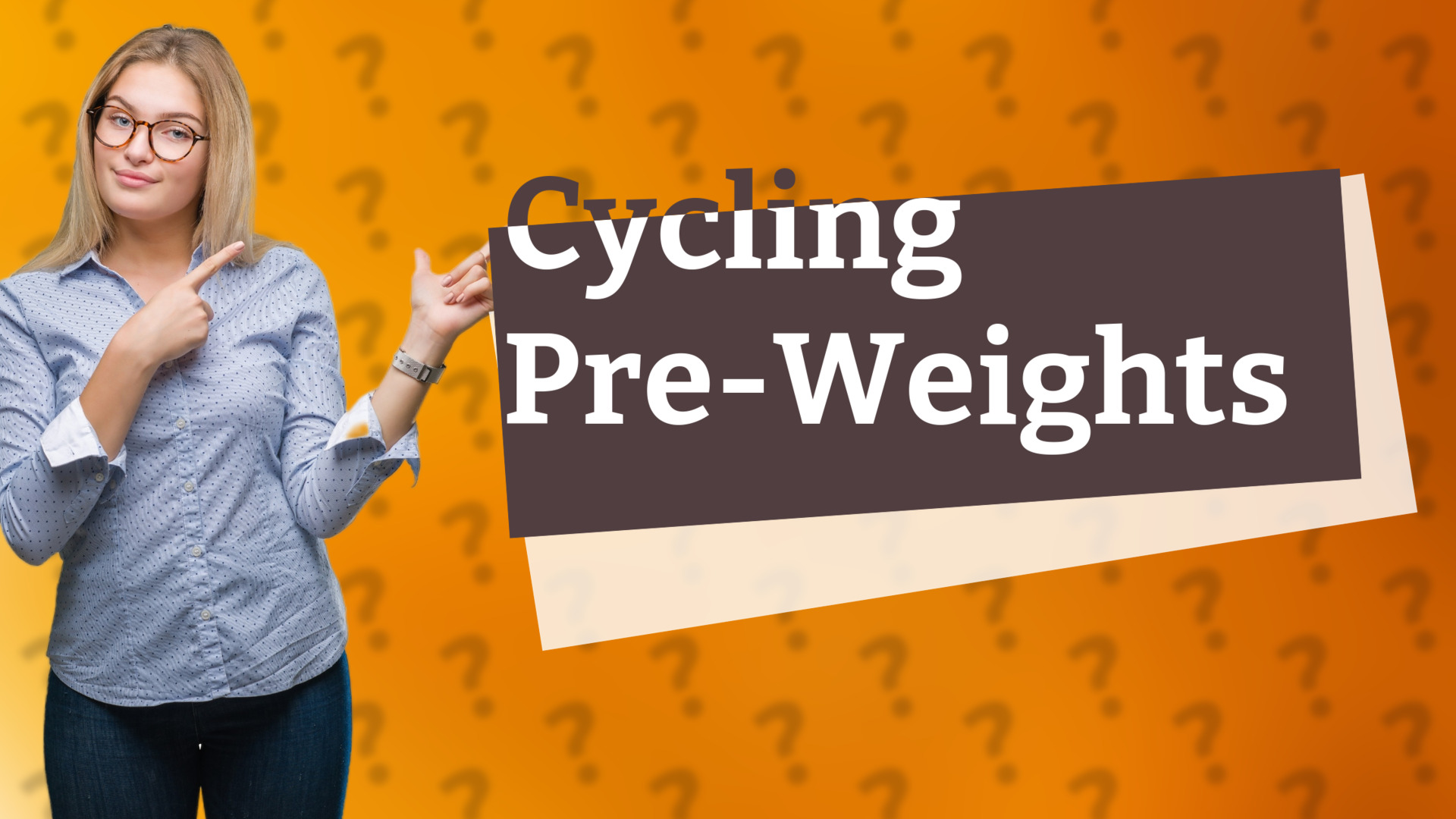 Cycling Pre-Weights