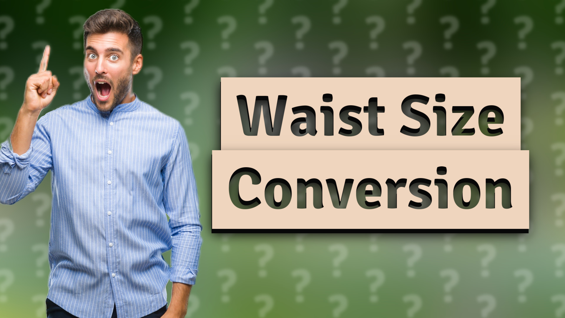 Waist Size Conversion