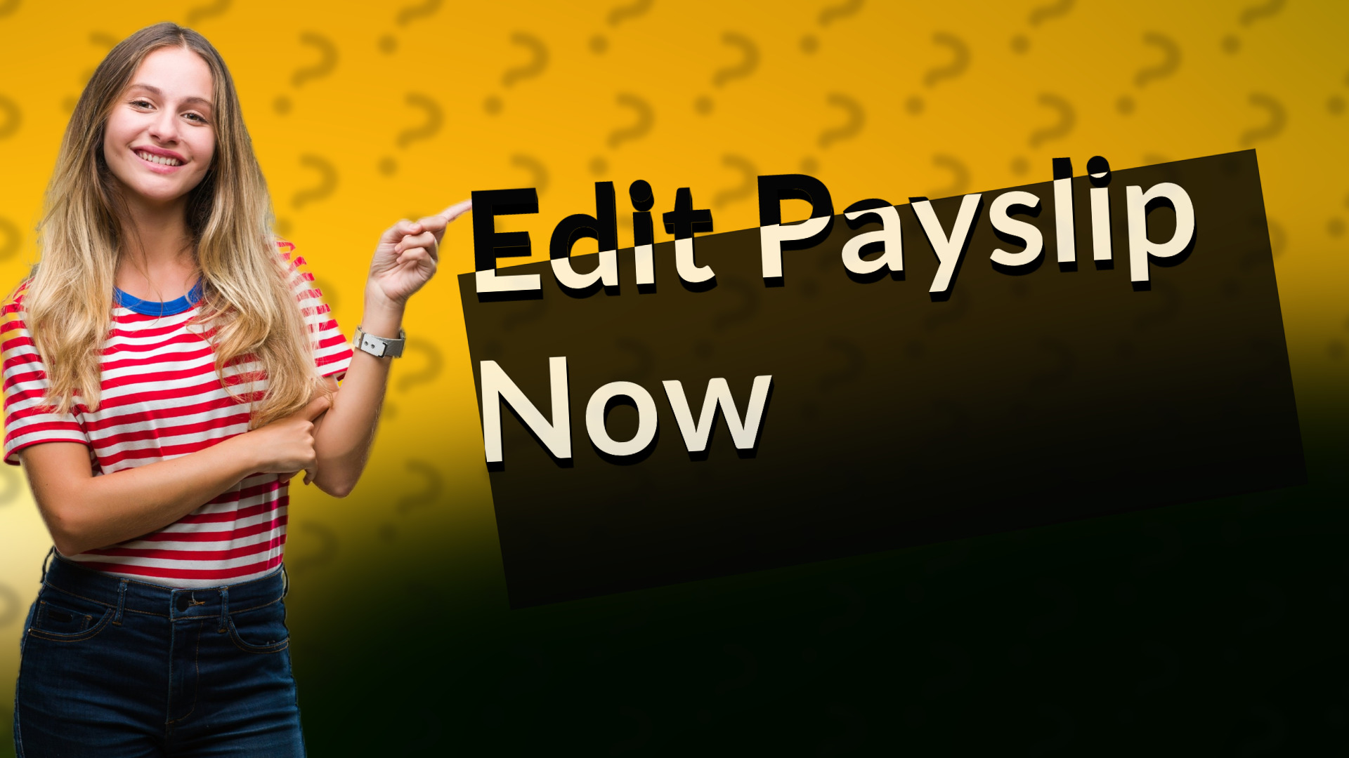 Edit Payslip Now