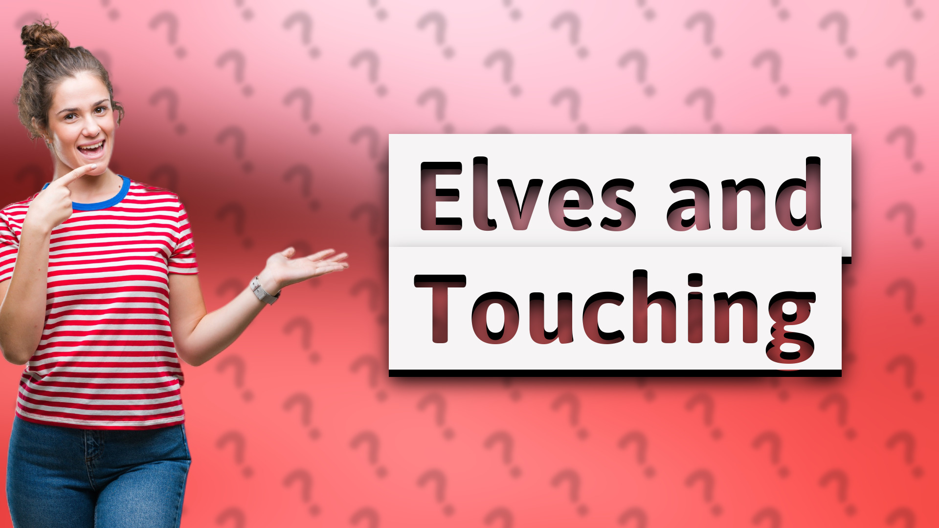 Elves and Touching