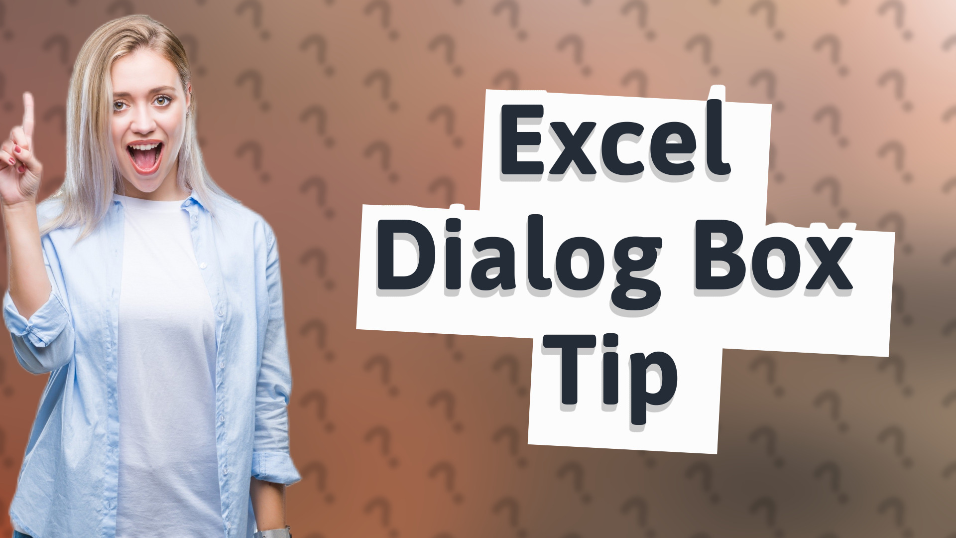 Excel Dialog Box Tip
