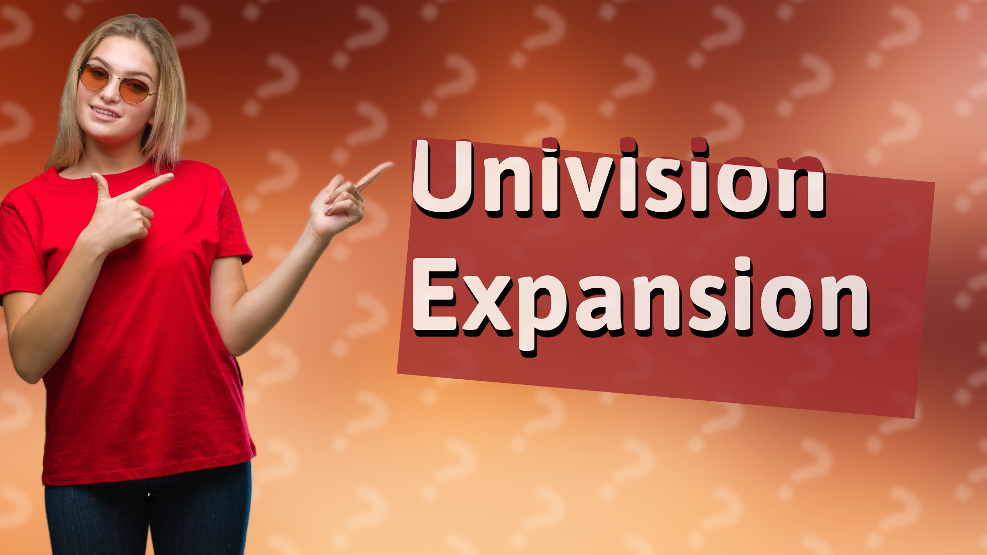 Univision Expansion