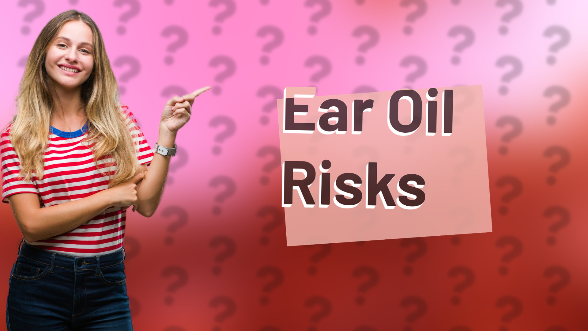 Ear Oil Risks