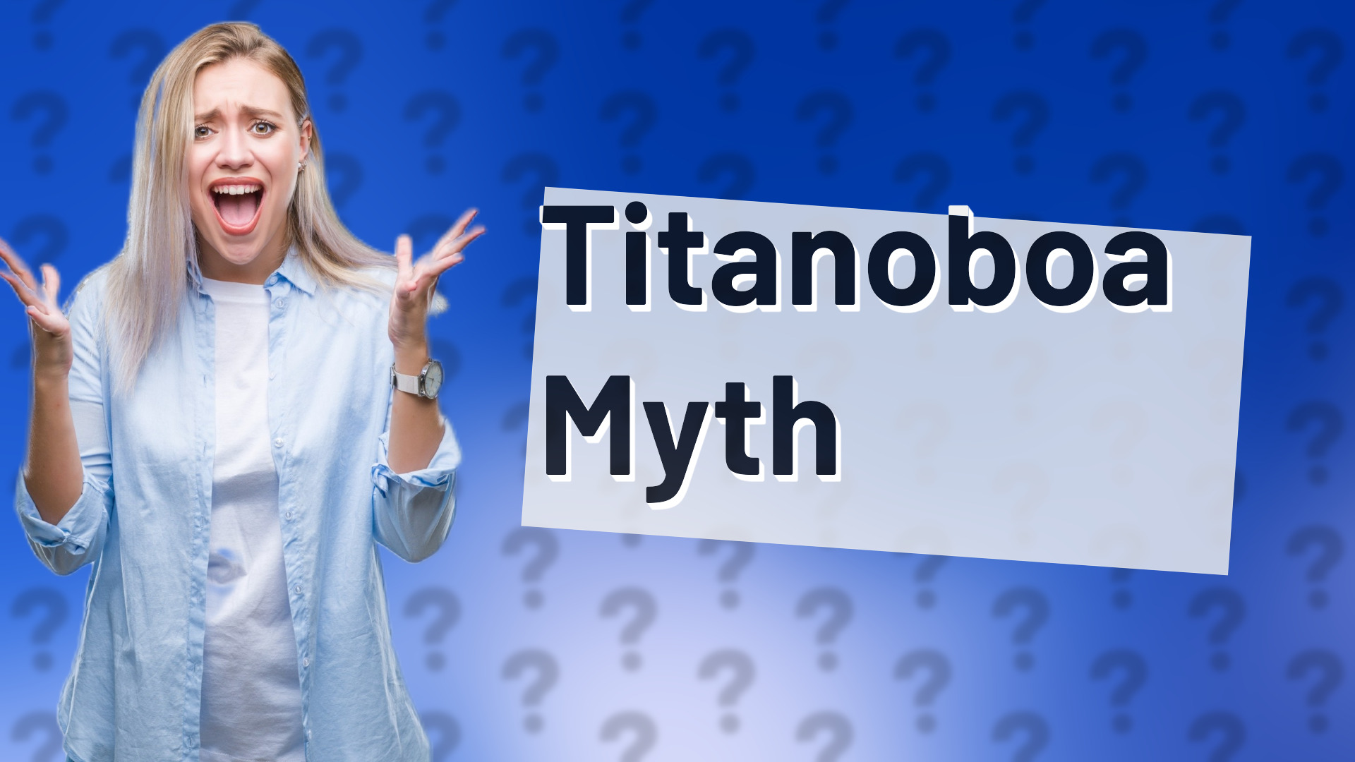 Titanoboa Myth