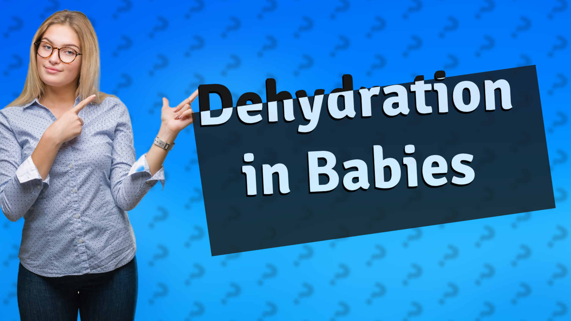 Dehydration in Babies