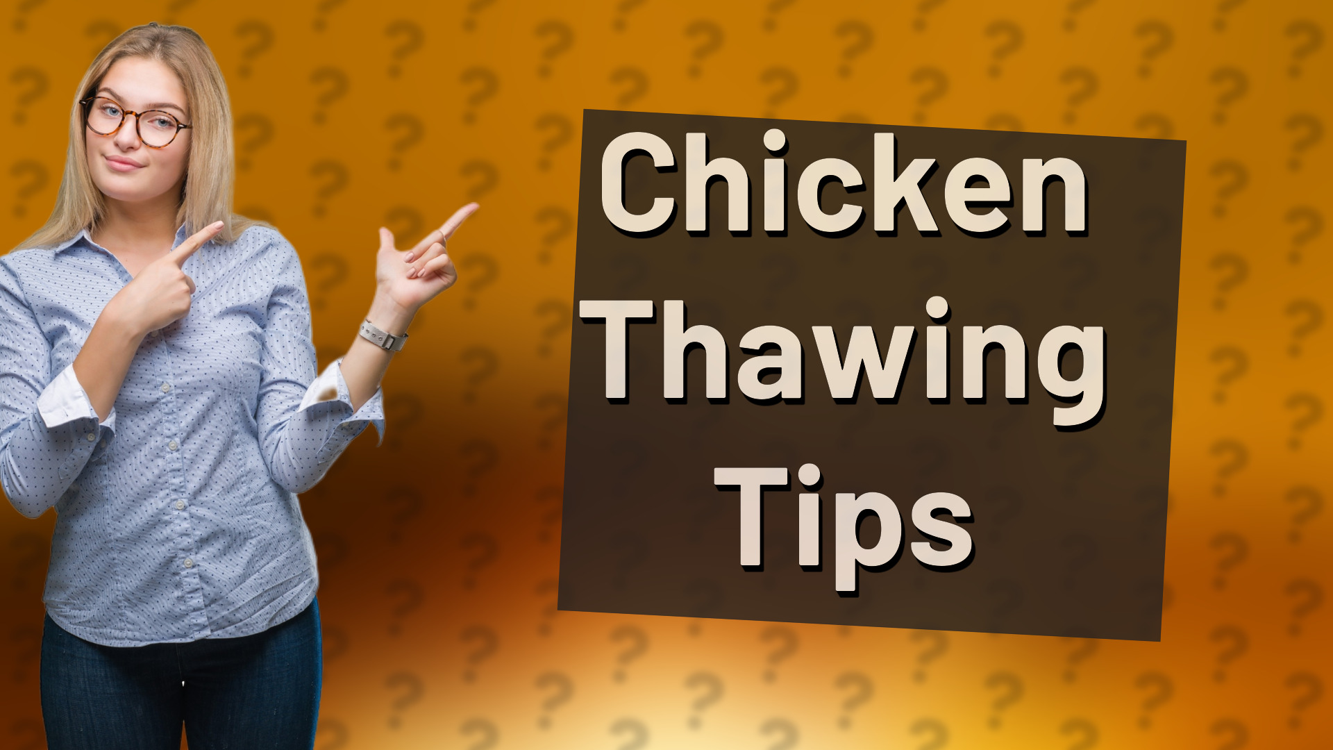 Chicken Thawing Tips