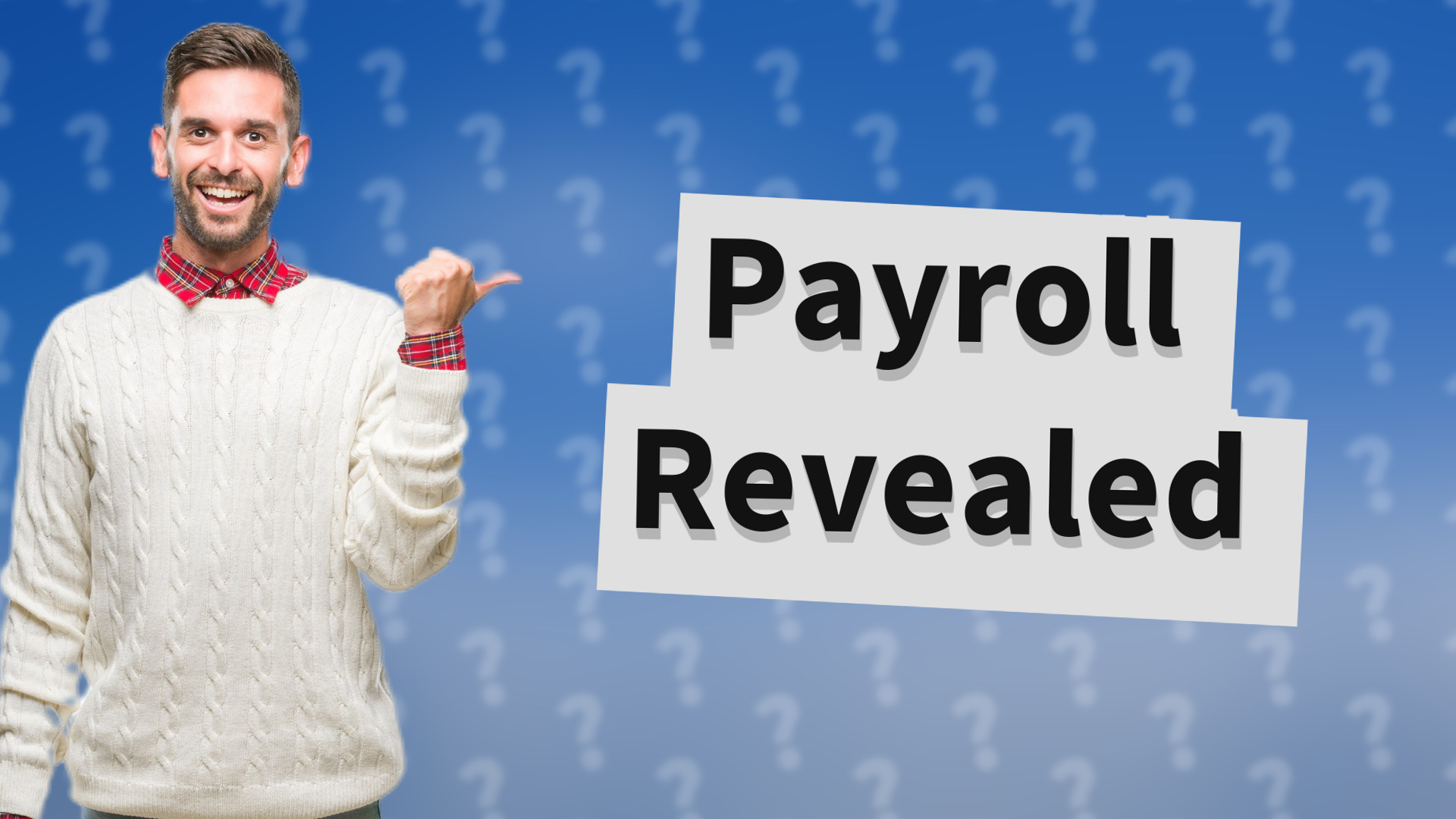 Payroll Revealed