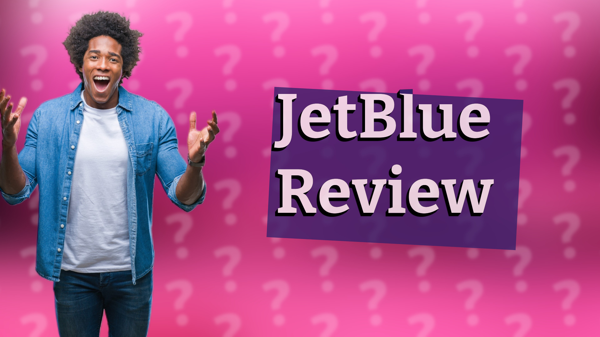 JetBlue Review