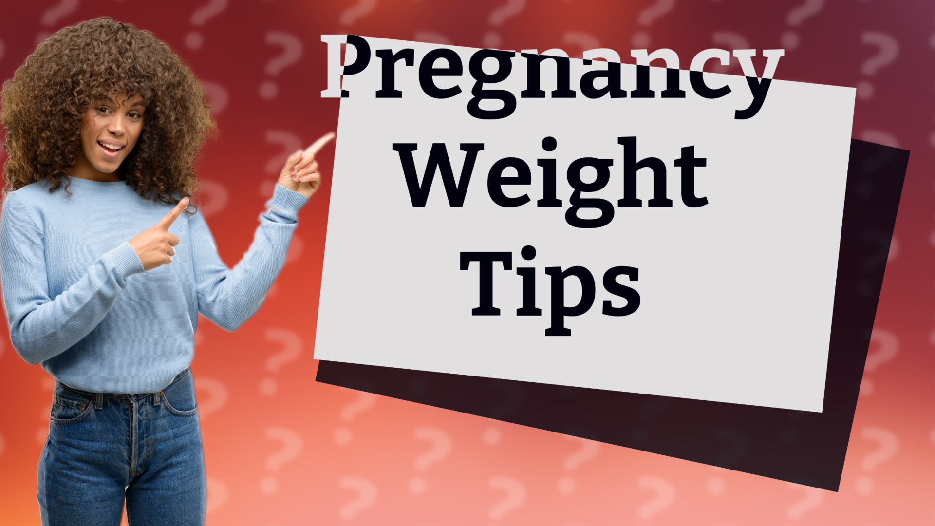 Pregnancy Weight Tips