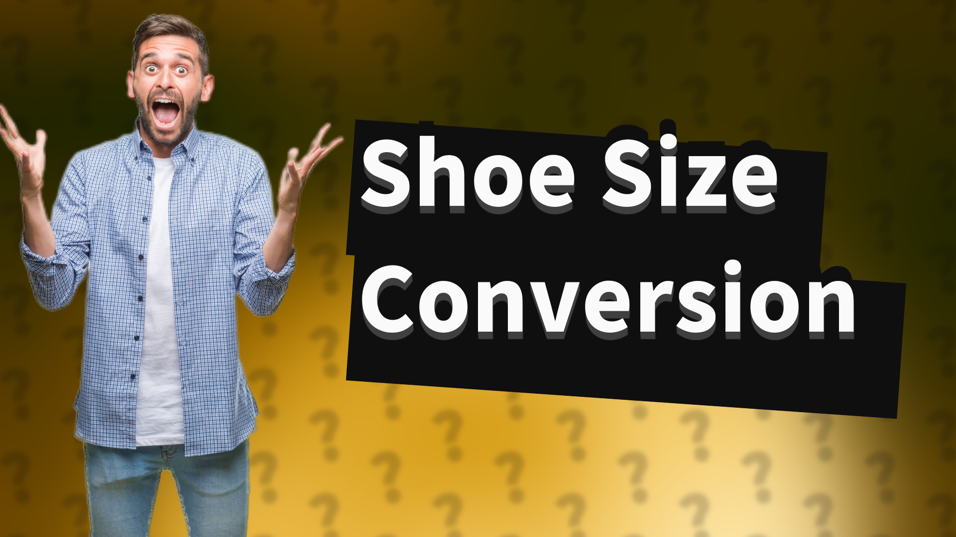 Shoe Size Conversion