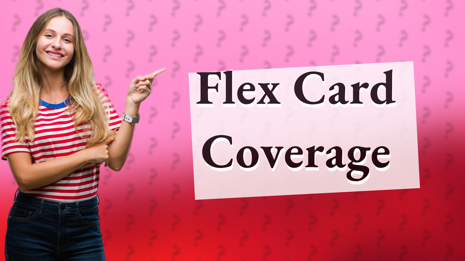 Flex Card Coverage