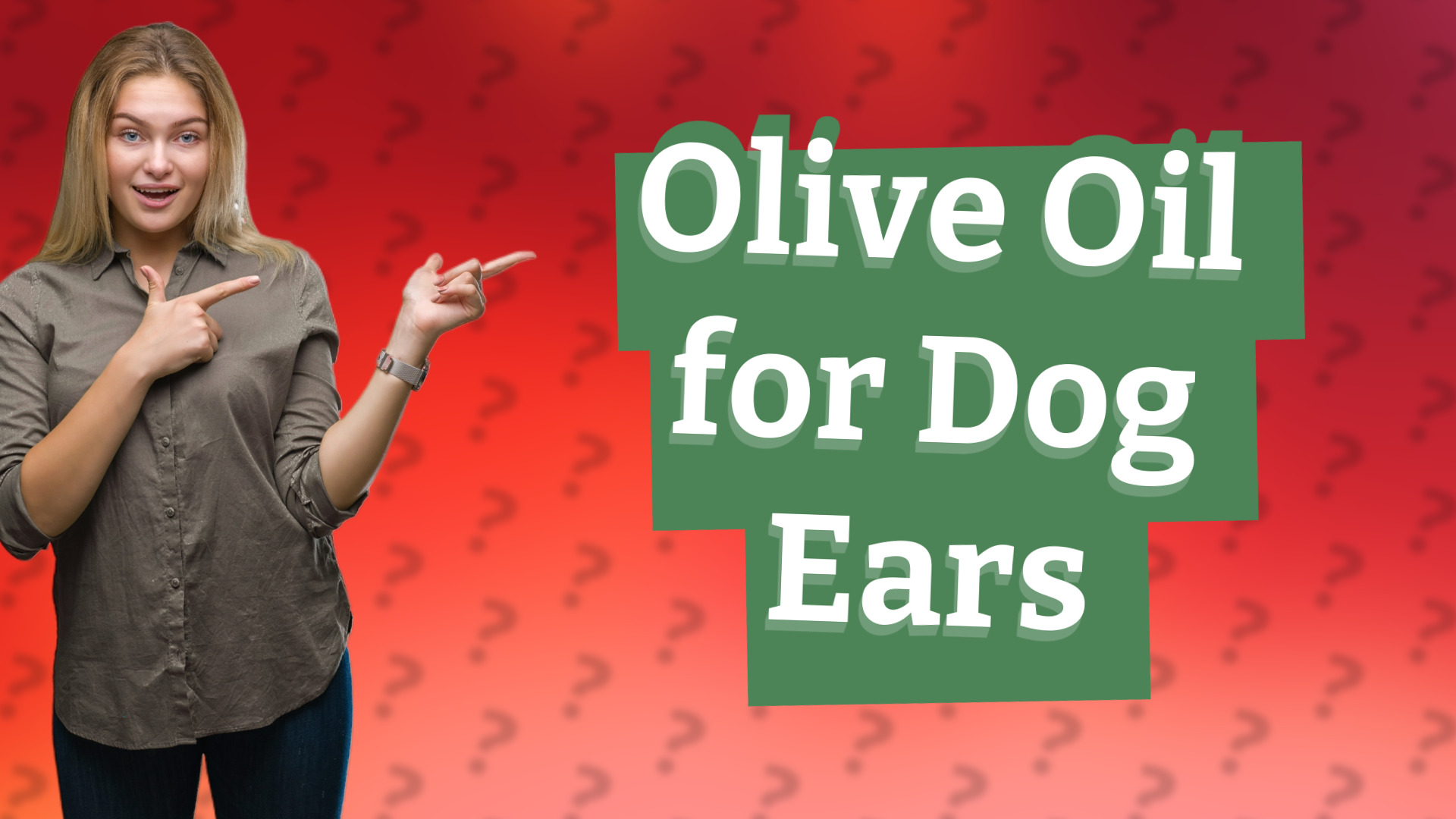 Olive Oil for Dog Ears