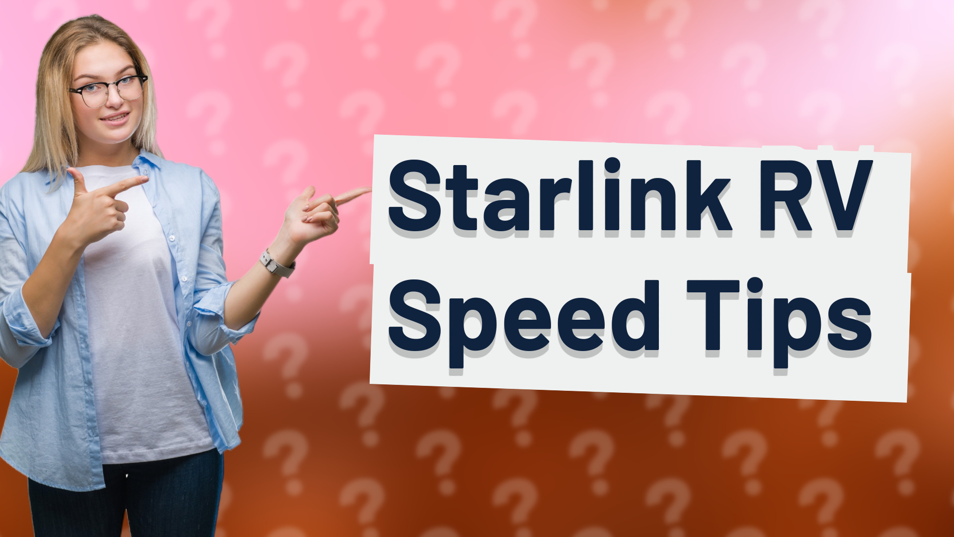 Starlink RV Speed Tips