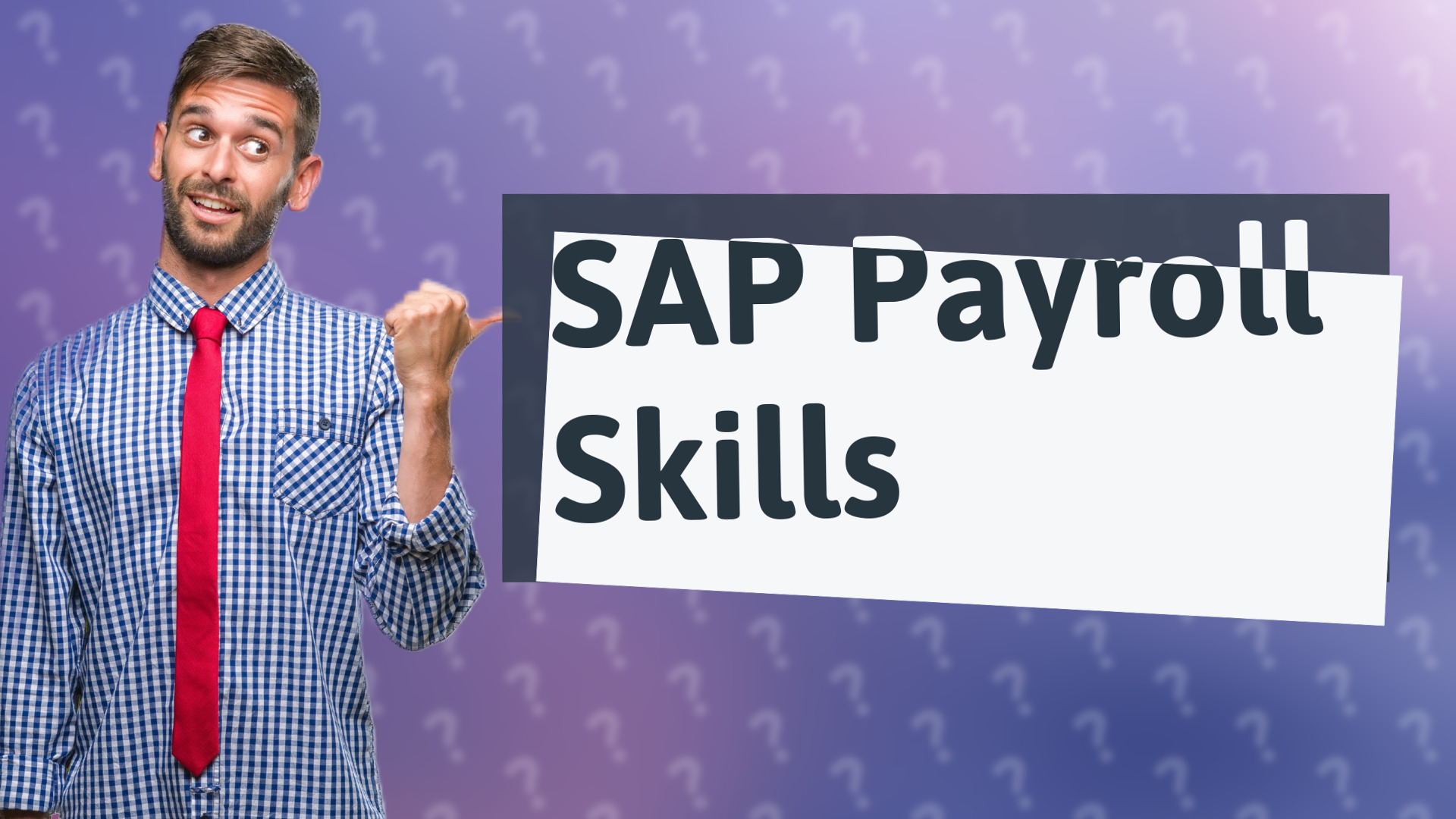 SAP Payroll Skills