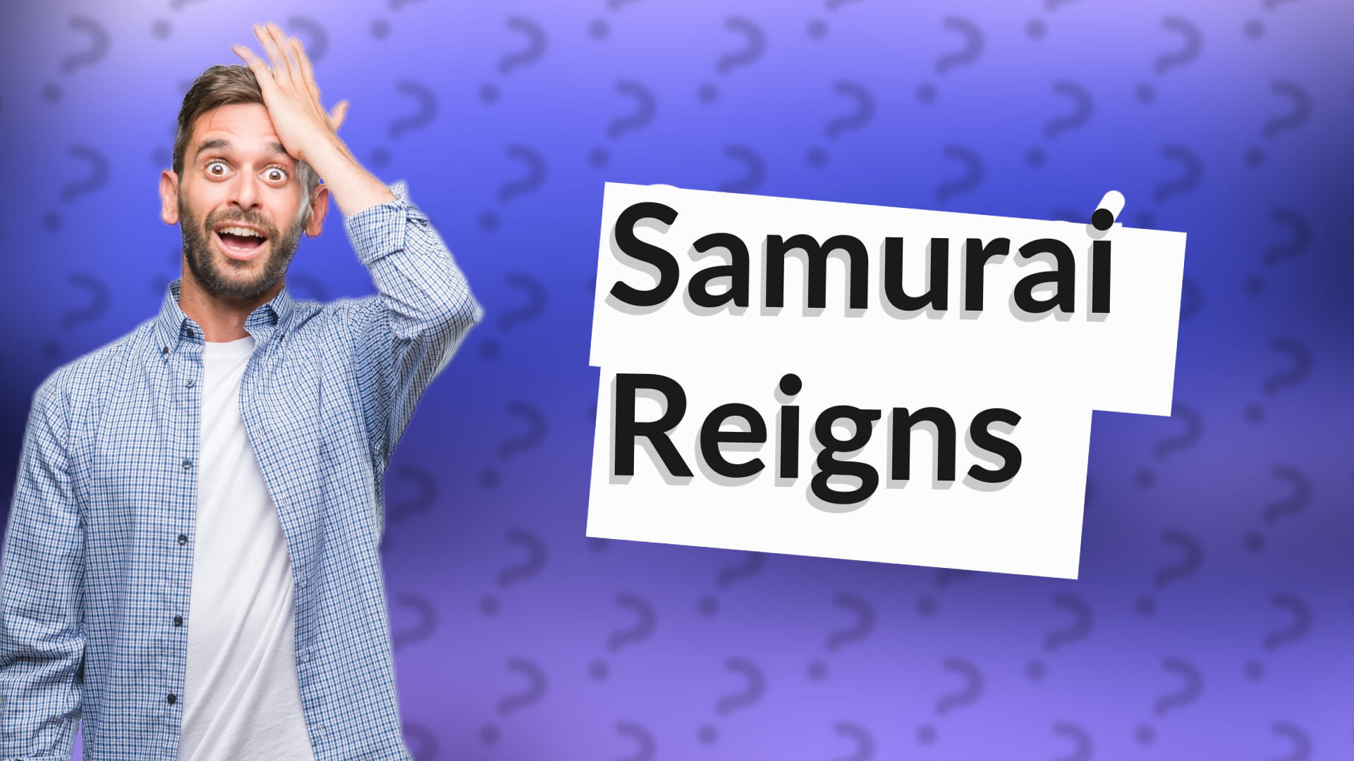 Samurai Reigns