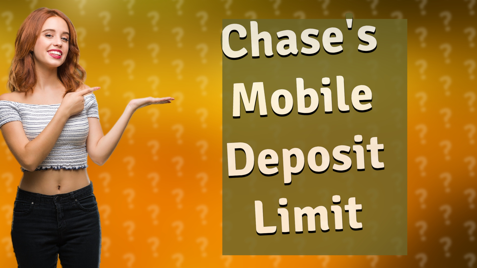 Chase's Mobile Deposit Limit