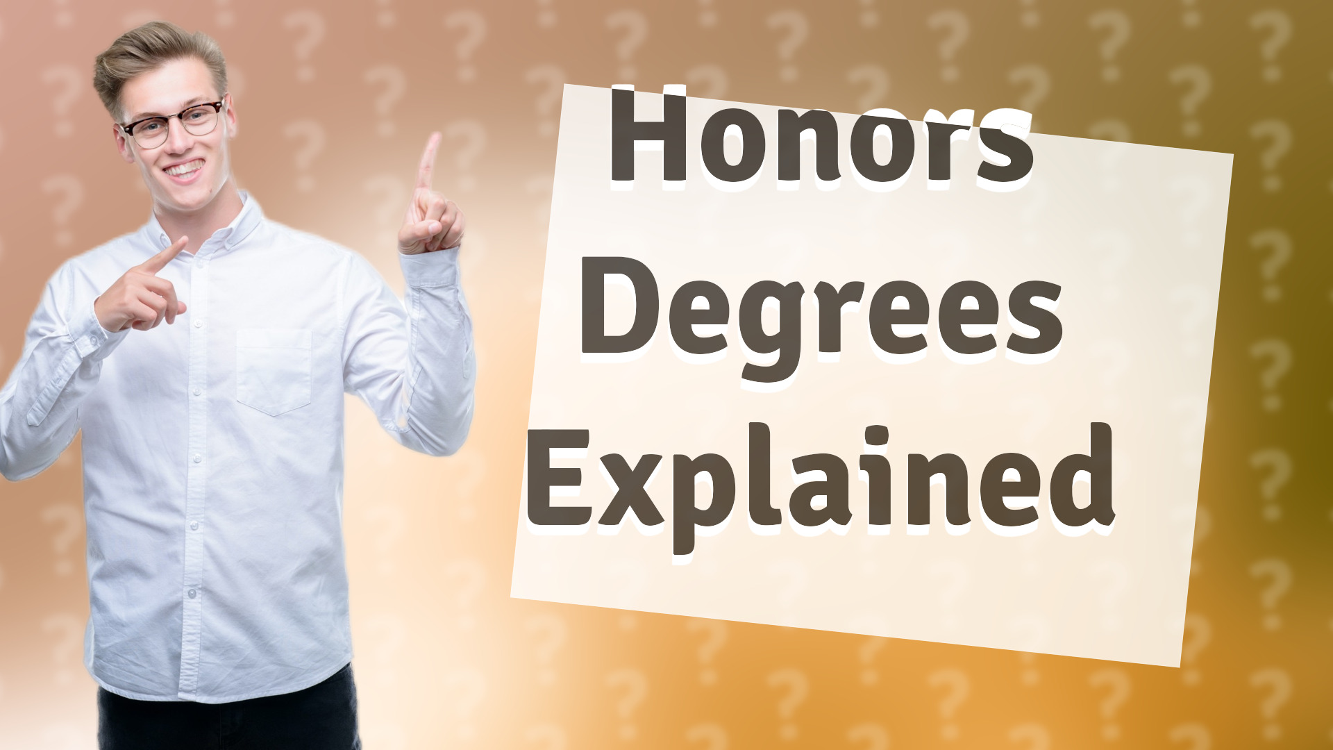 Honors Degrees Explained