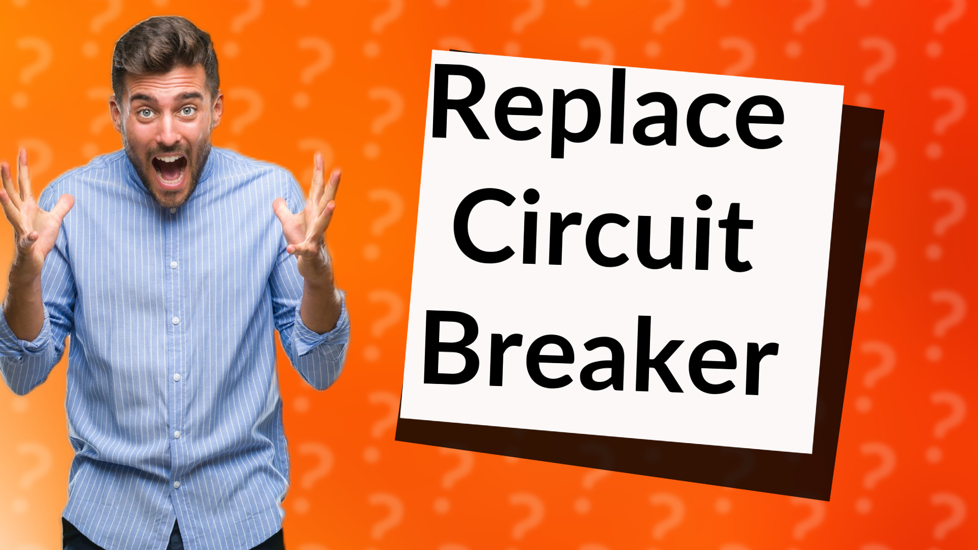 Replace Circuit Breaker