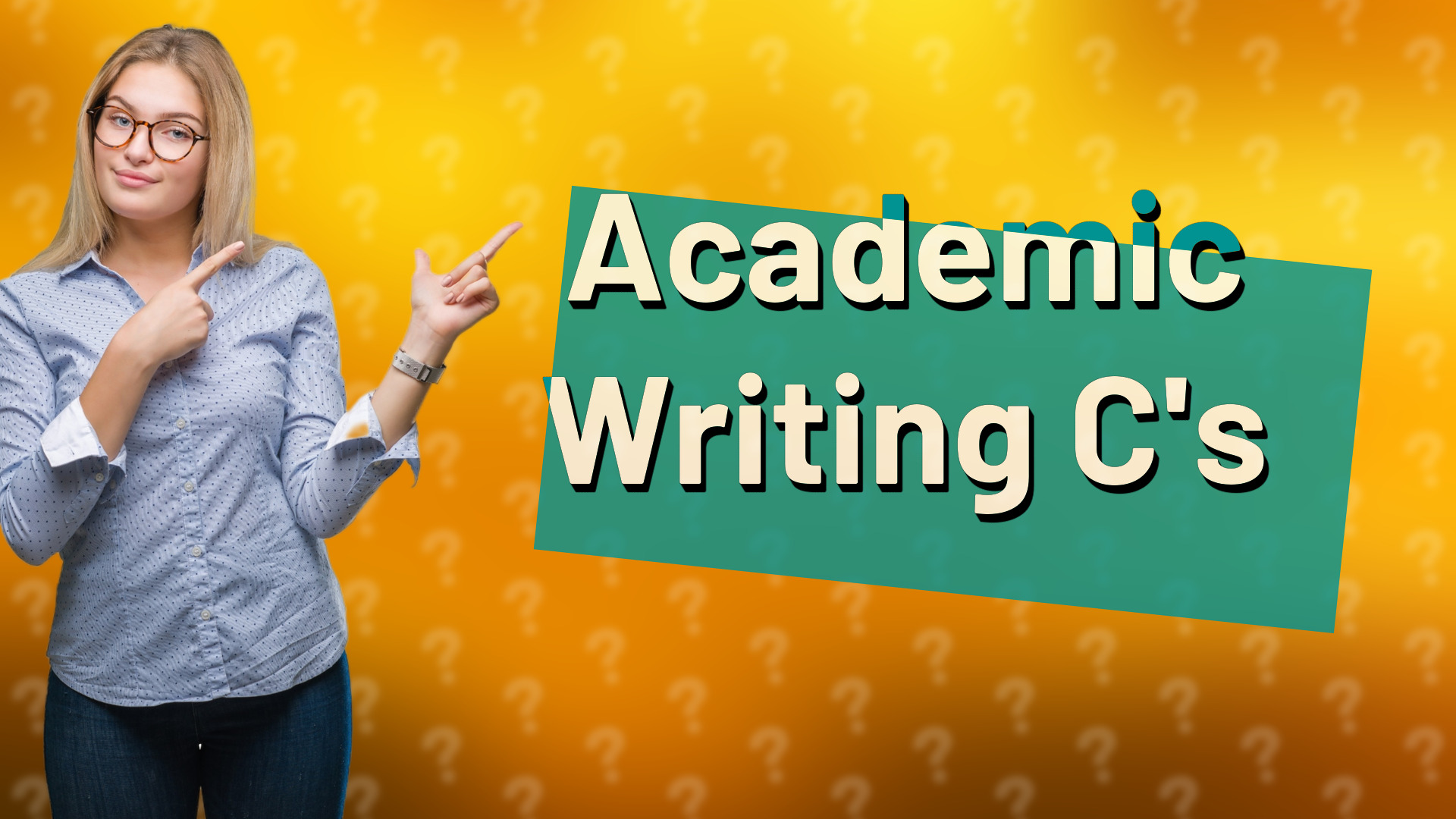 Academic Writing C's