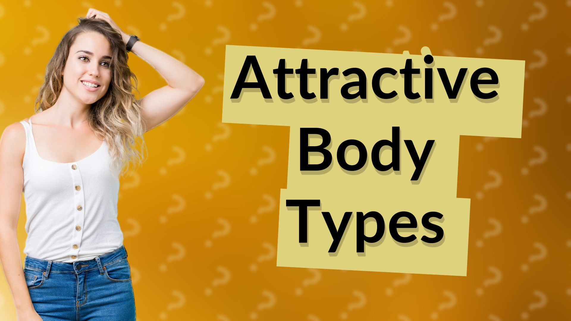Attractive Body Types