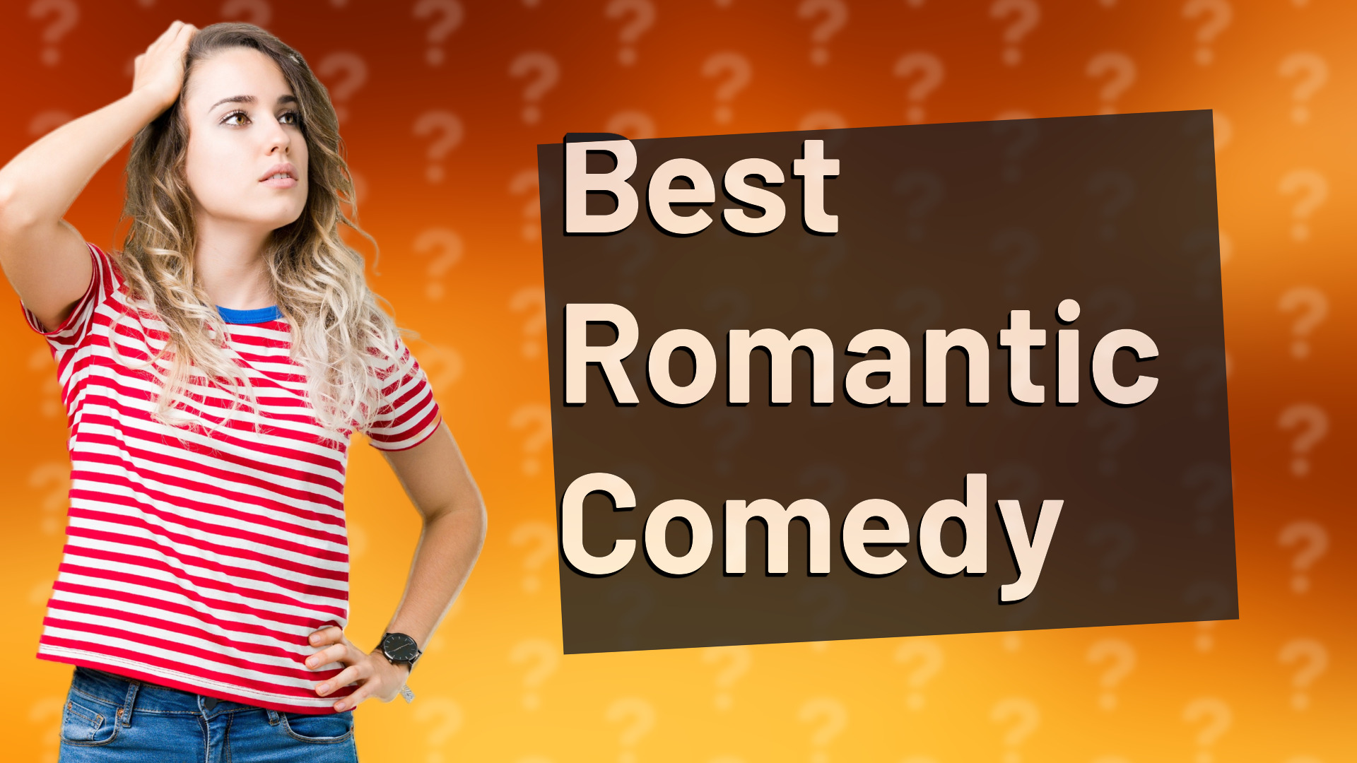 Best Romantic Comedy