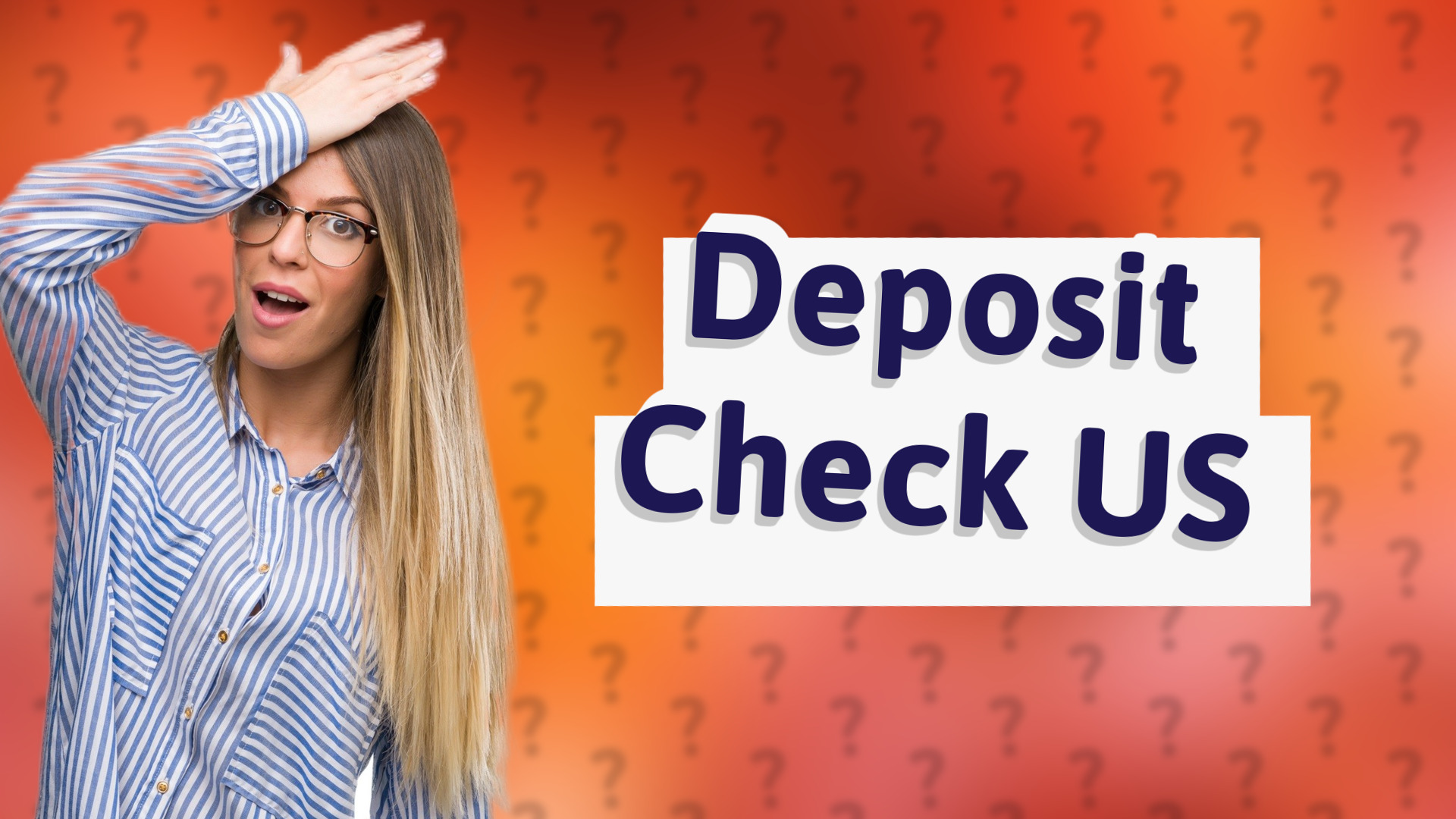 Deposit Check US